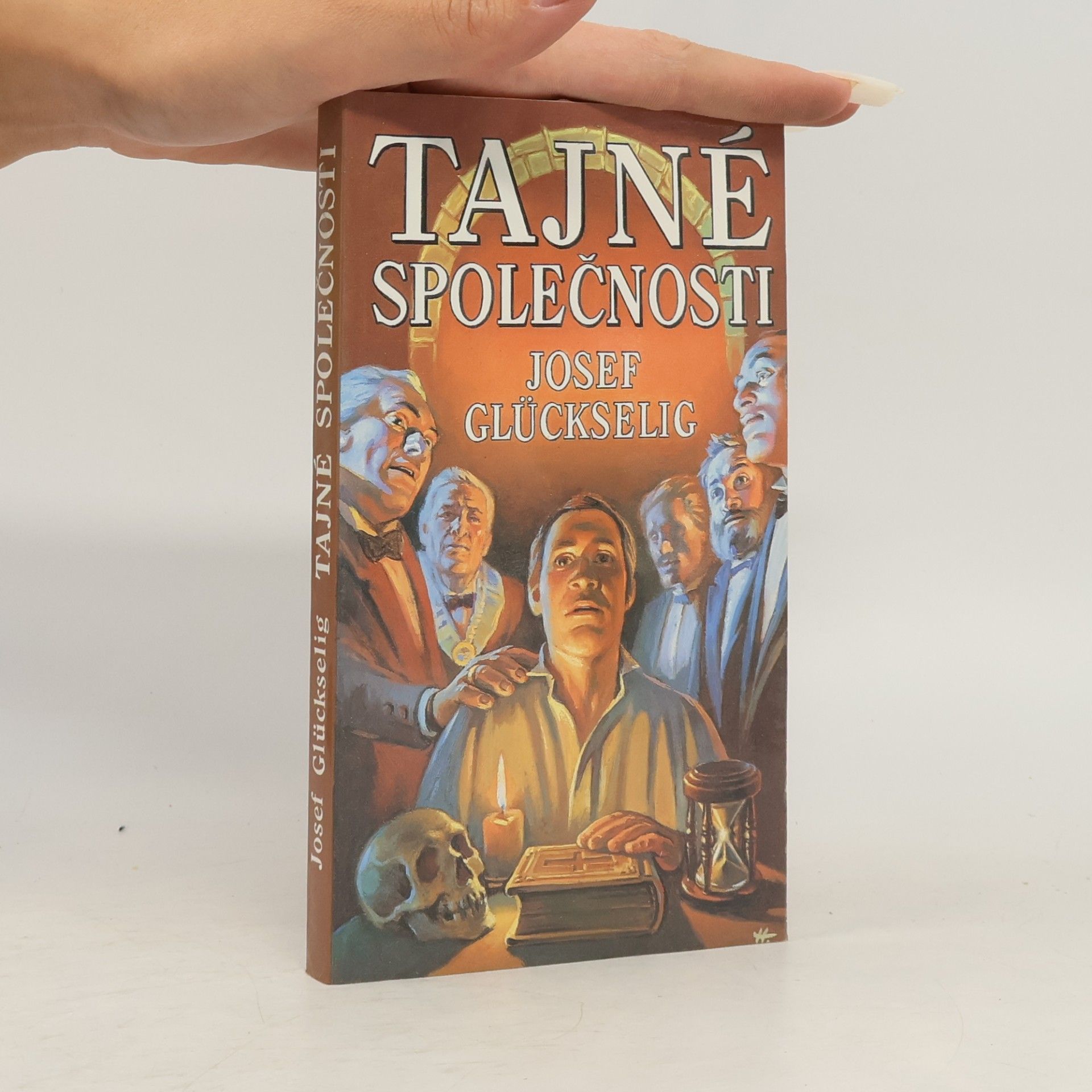 Josef Glückselig Tajné společnosti