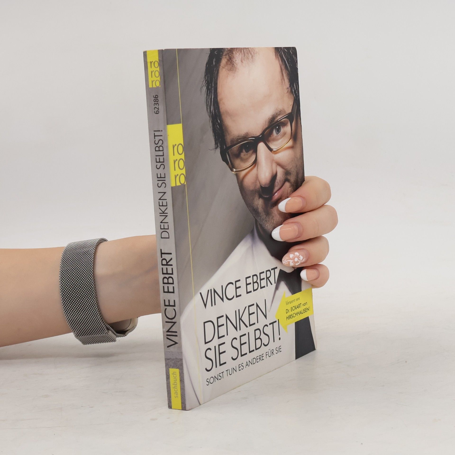 Vince Ebert Denken Sie selbst!