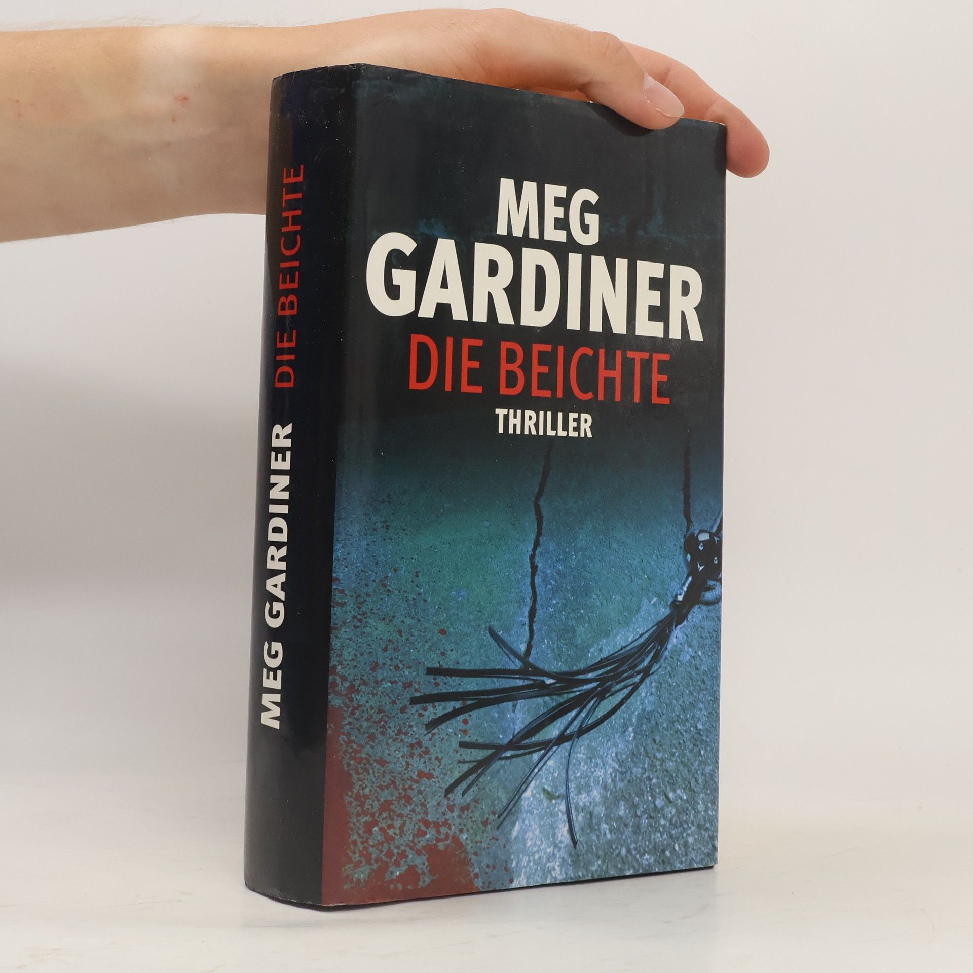 Meg Gardiner Die Beichte