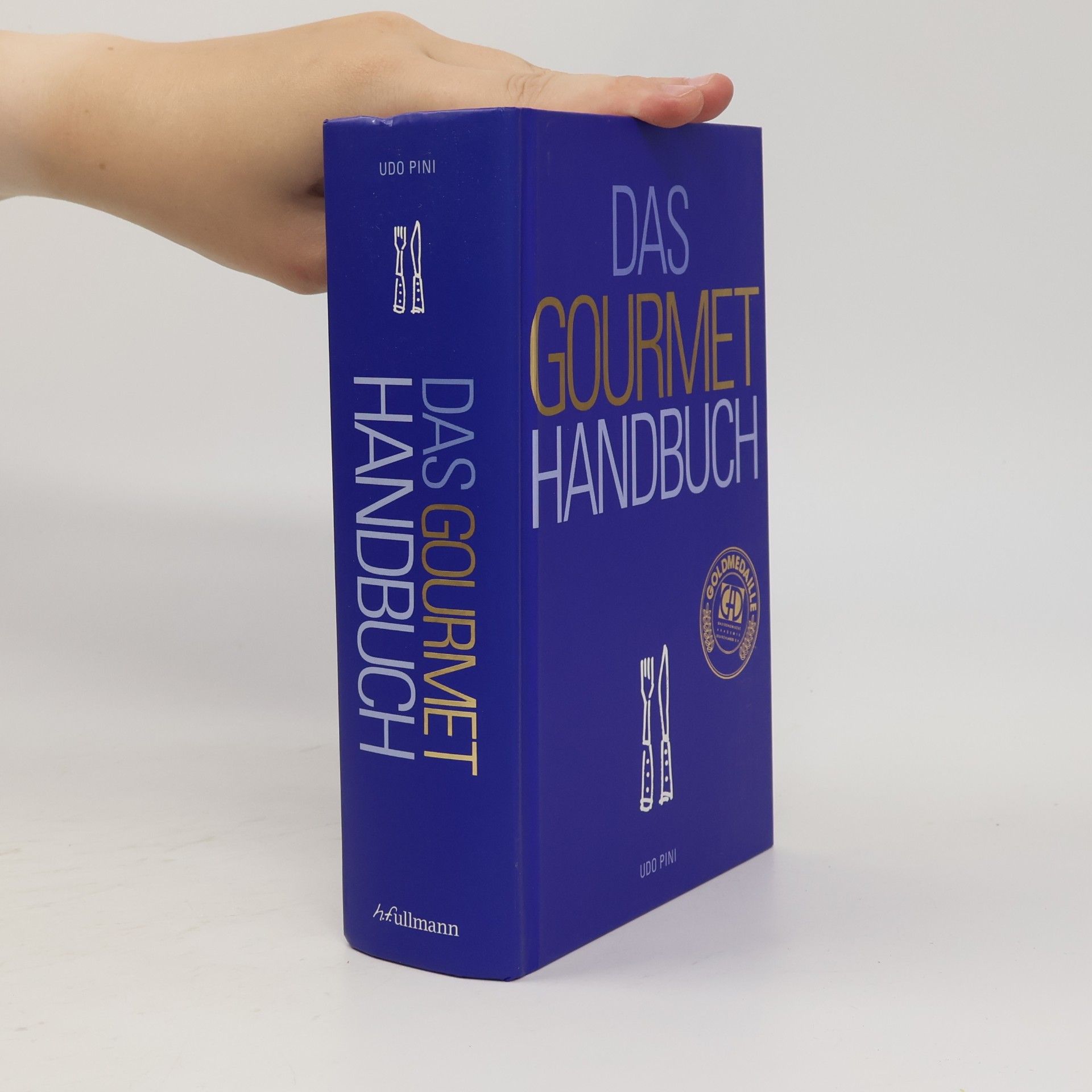 Udo Pini Das Gourmet-Handbuch