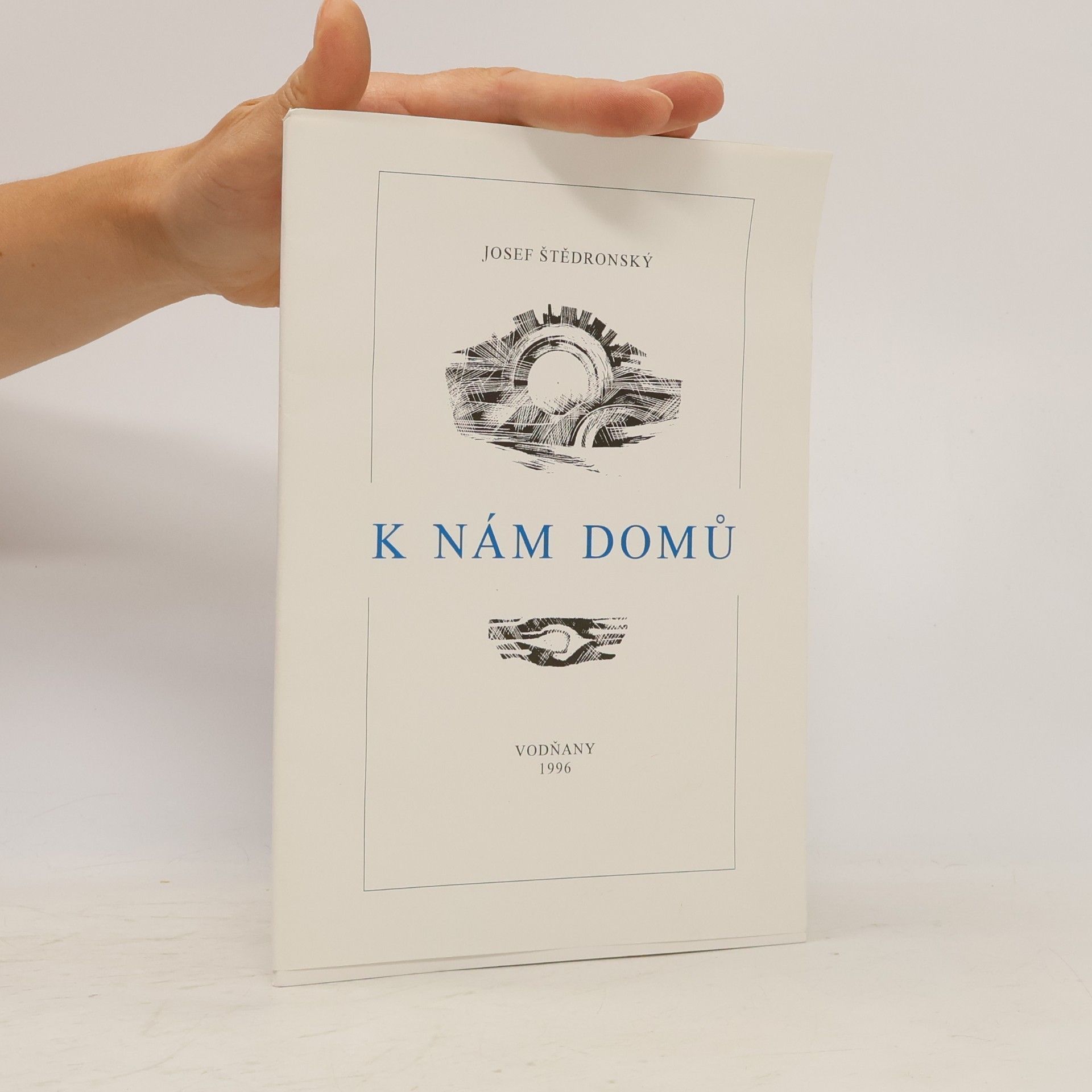 Josef Štědronský K nám domů