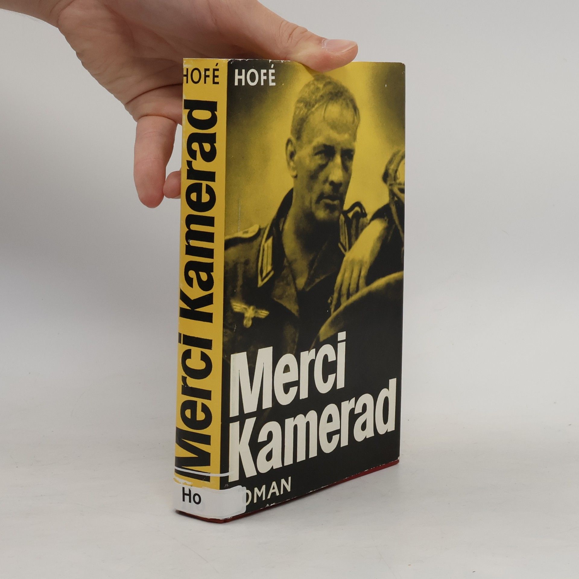 Günter Hofé Merci, kamerad
