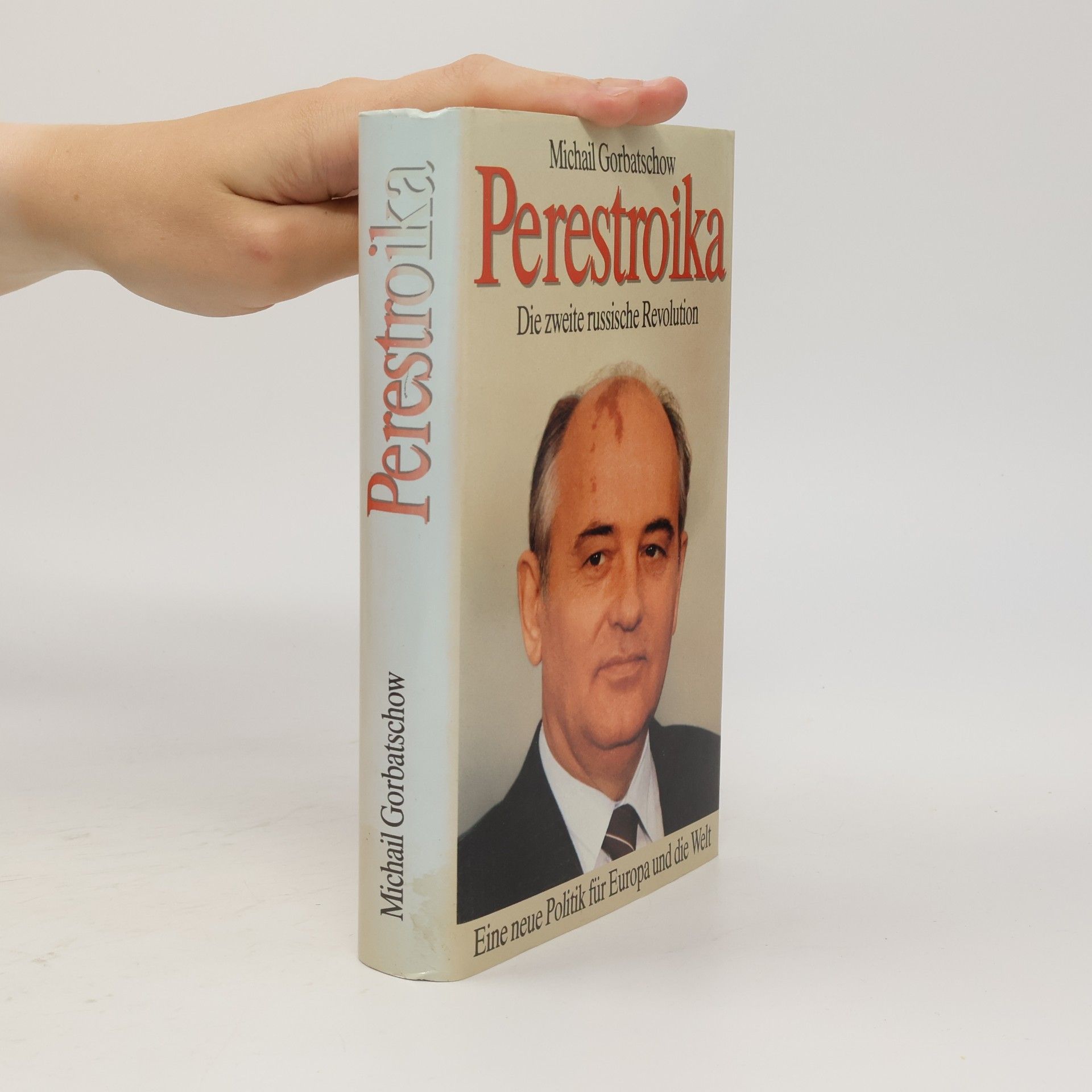 Michail Sergejevič Gorbačov Perestroika