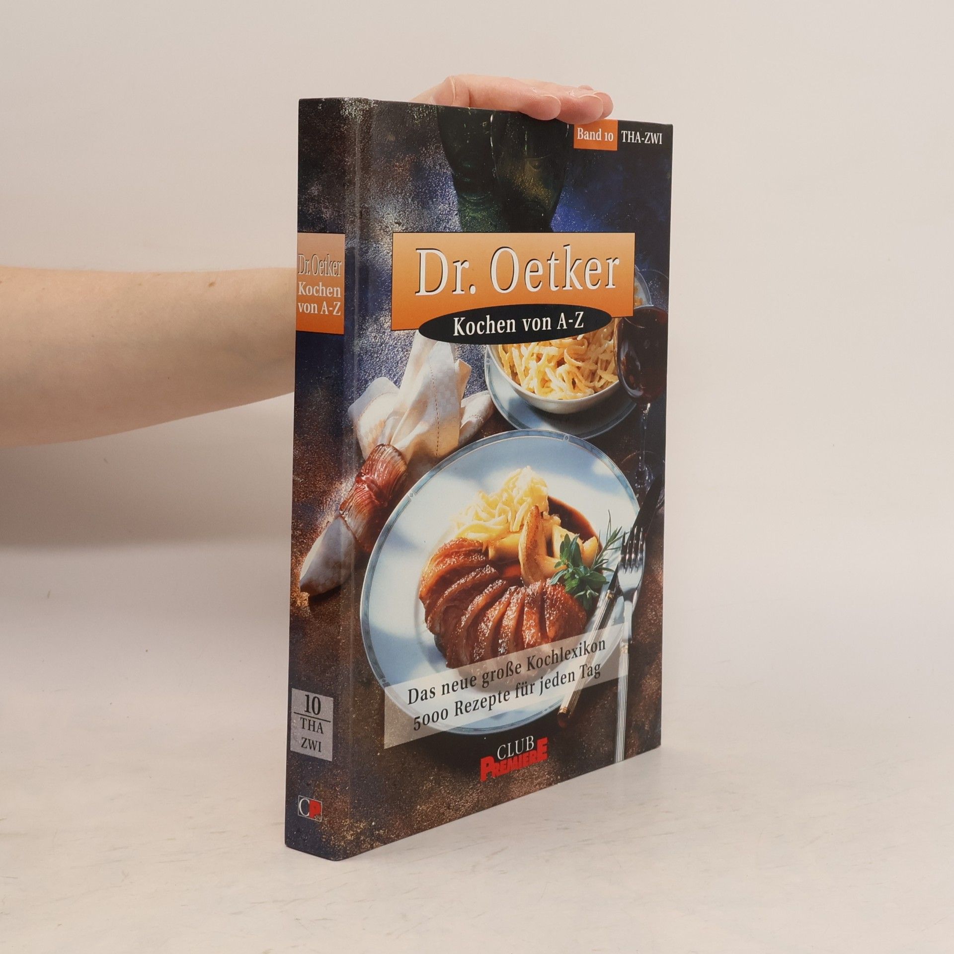 Autorenkollektiv Dr. Oetker. Kochen von A-Z