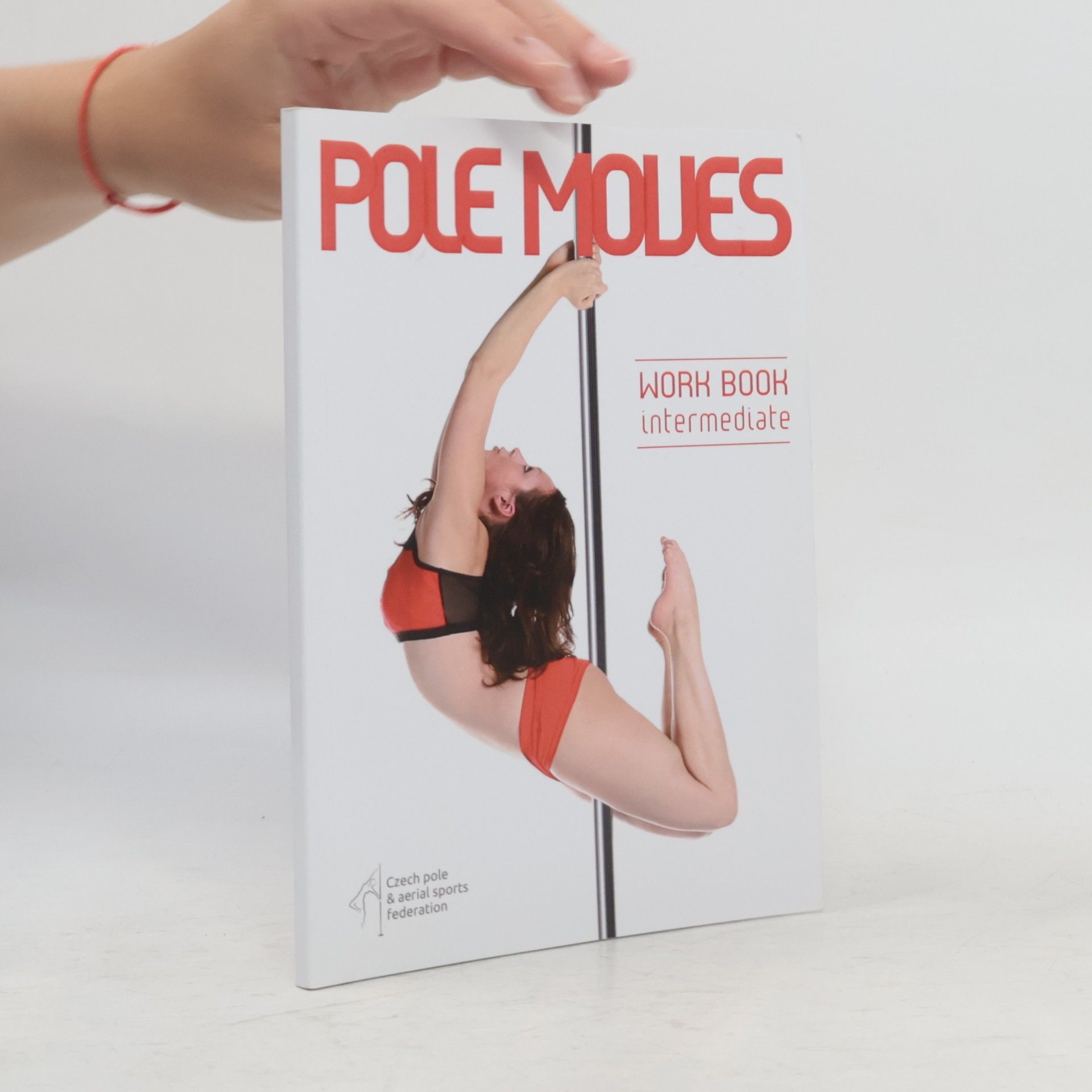 Linda Vedralová Pole Moves: Workbook, Intermediate