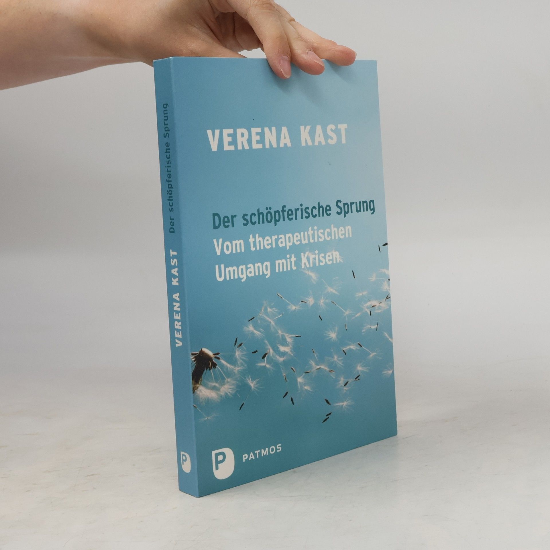 Verena Kast Der schöpferische Sprung