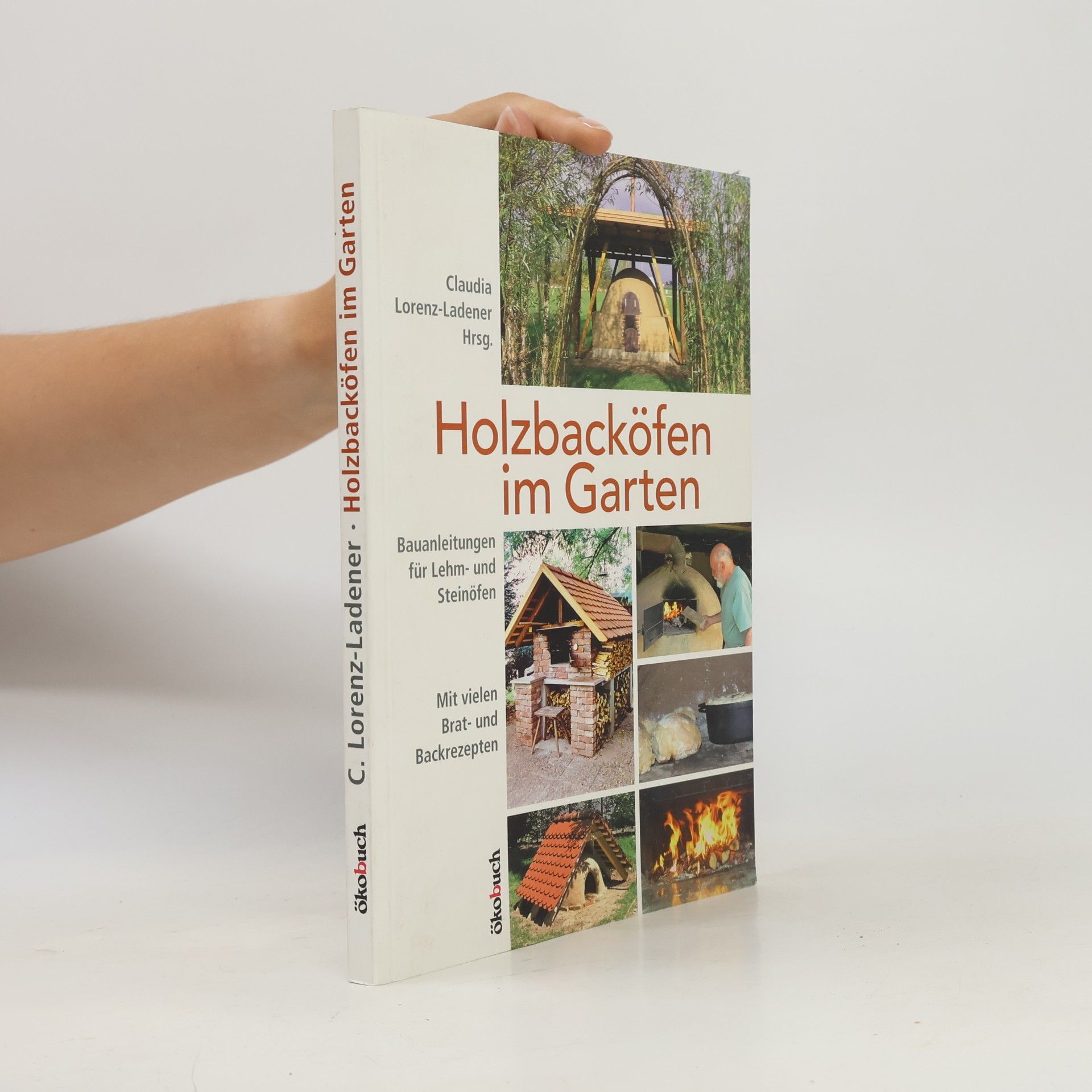 Sigurd Kindel Holzbacköfen im Garten