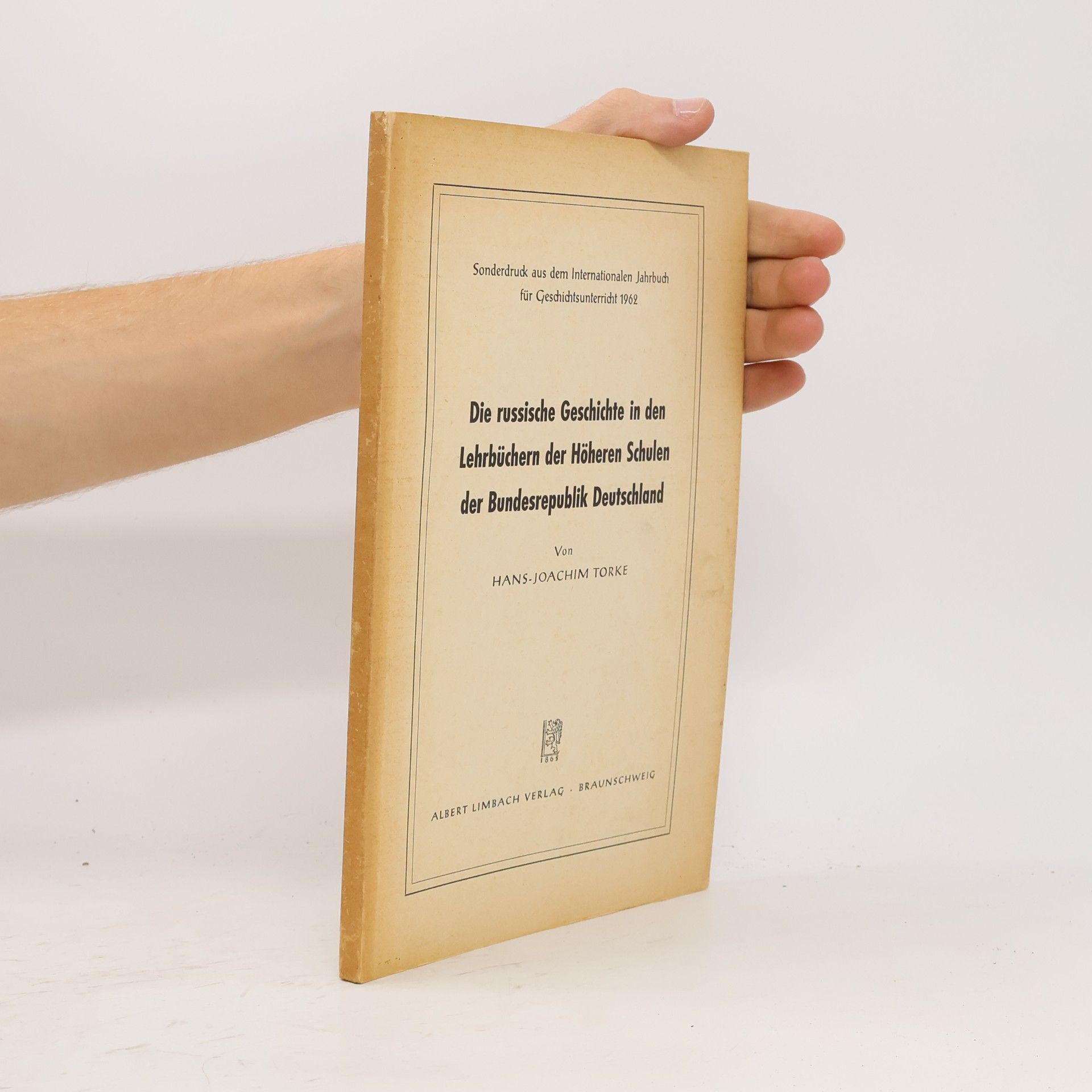 Die russische Geschichte in den Lehrbüchern der Höheren Schulen der Bundesrepublik Deutschland