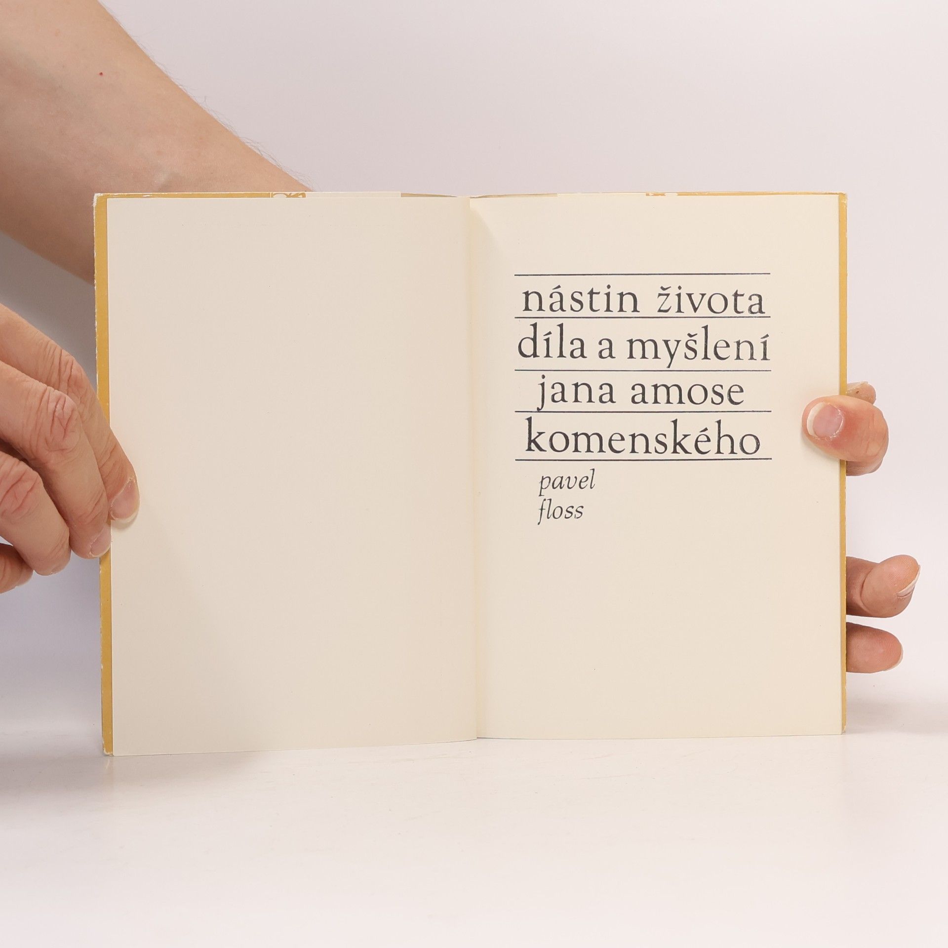 Pavel Floss Nástin života, díla a myšlenǐ Jana Amose Komenského