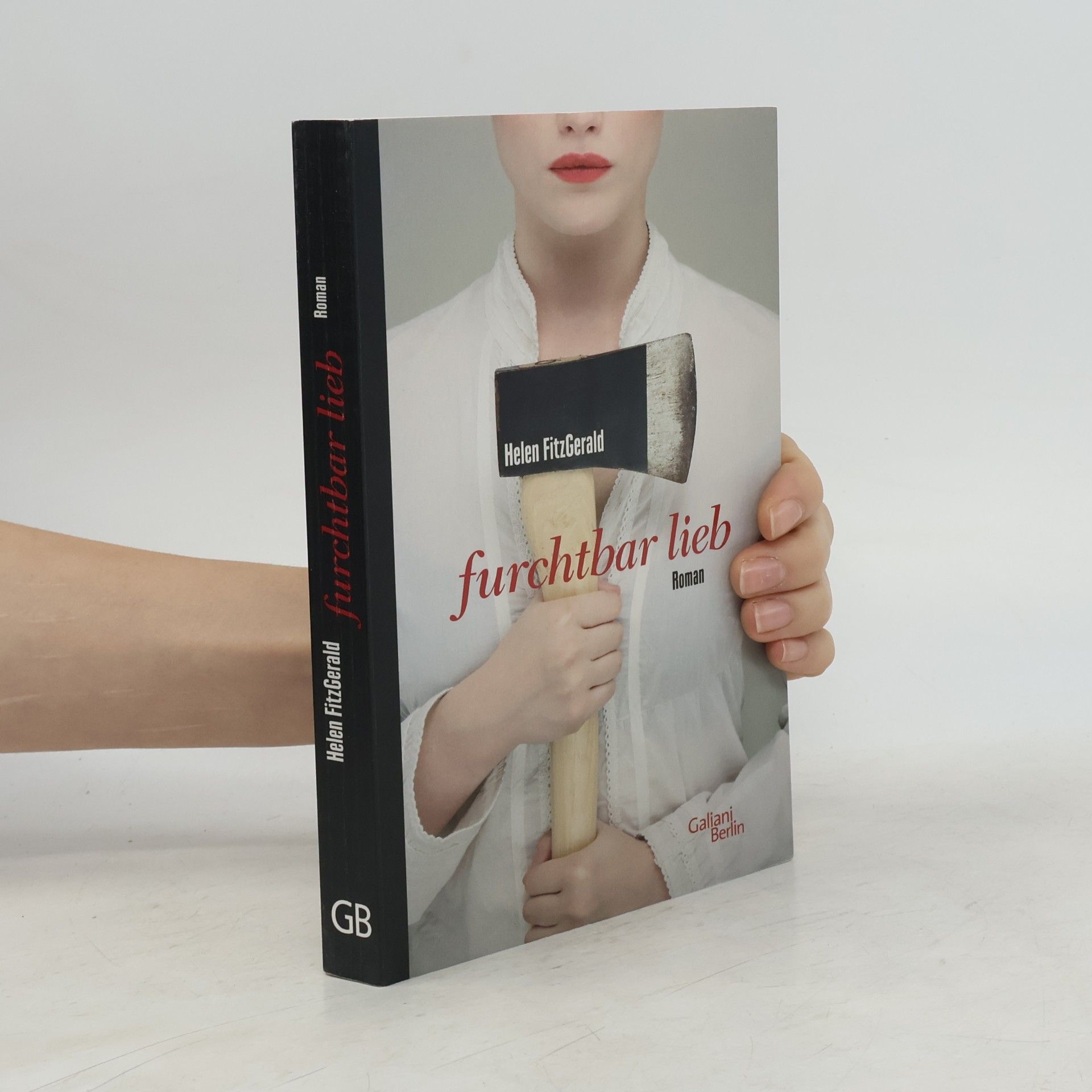 Helen FitzGerald Furchtbar lieb
