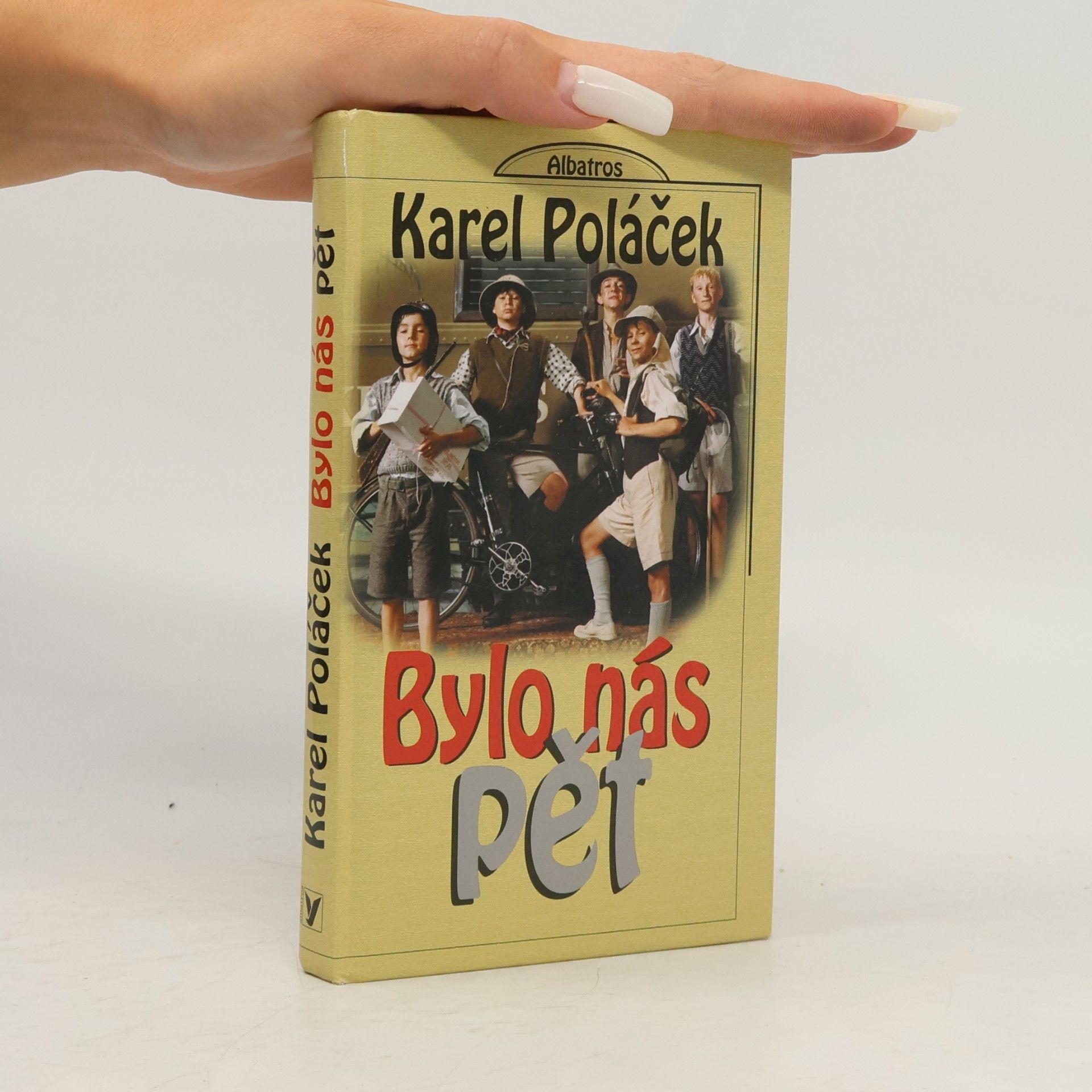 Karel Poláček Bylo nás pět