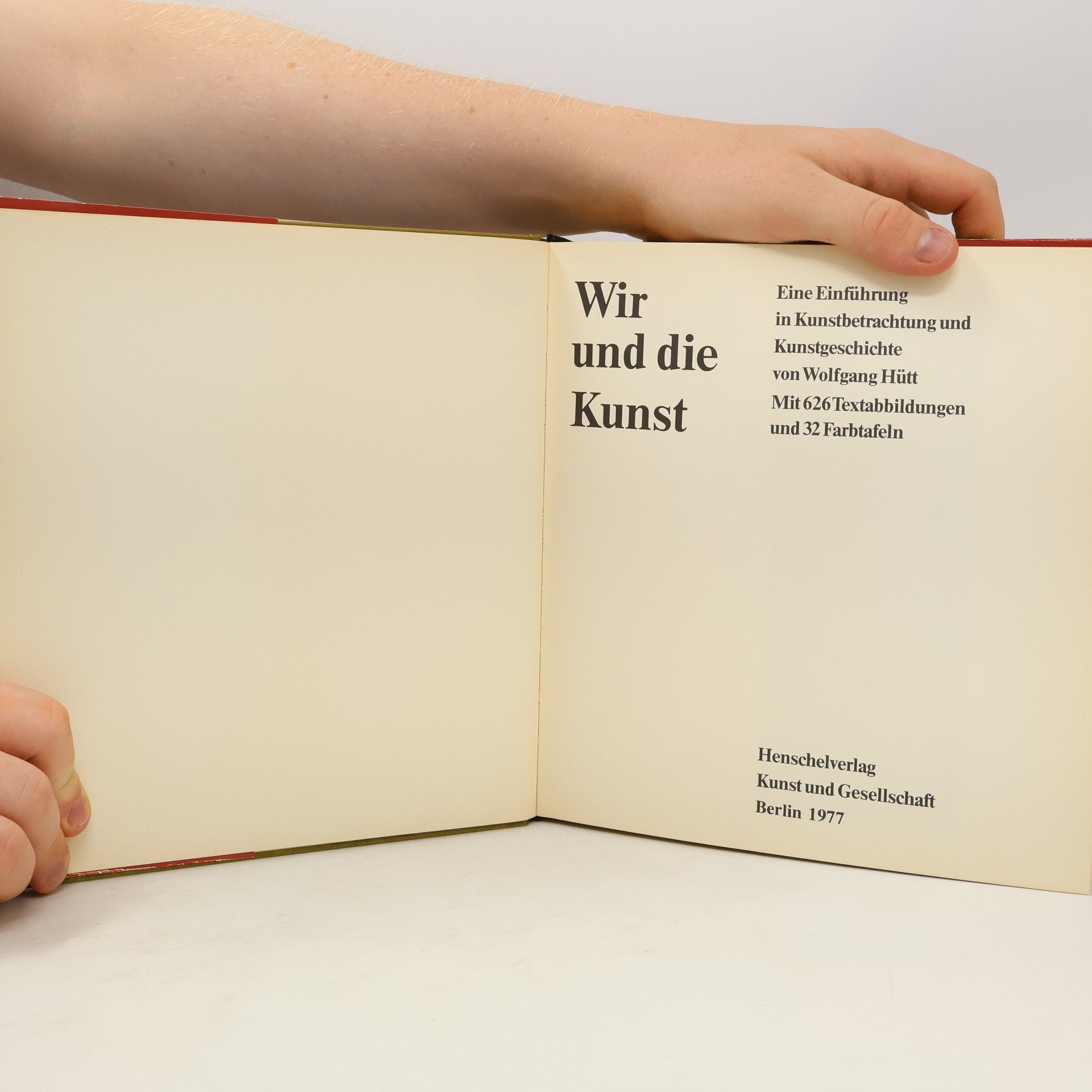 Wolfgang Hütt Wir und die Kunst