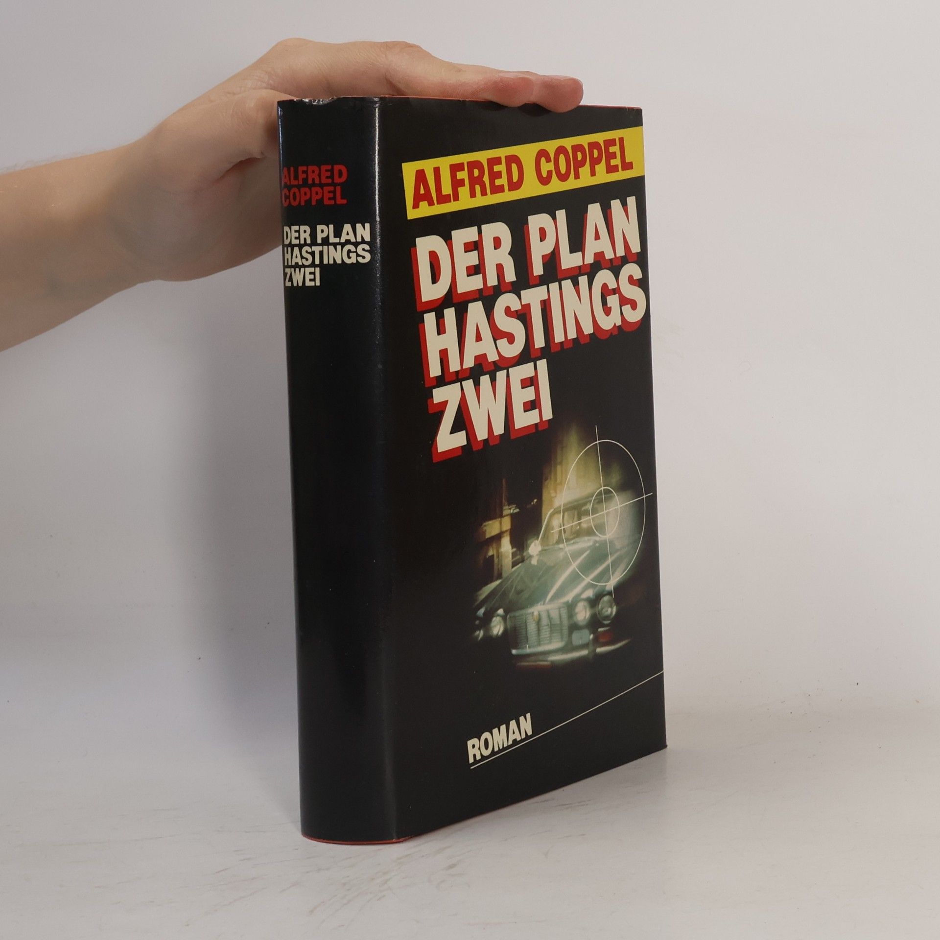 Alfred Coppel Der Plan Hastings zwei