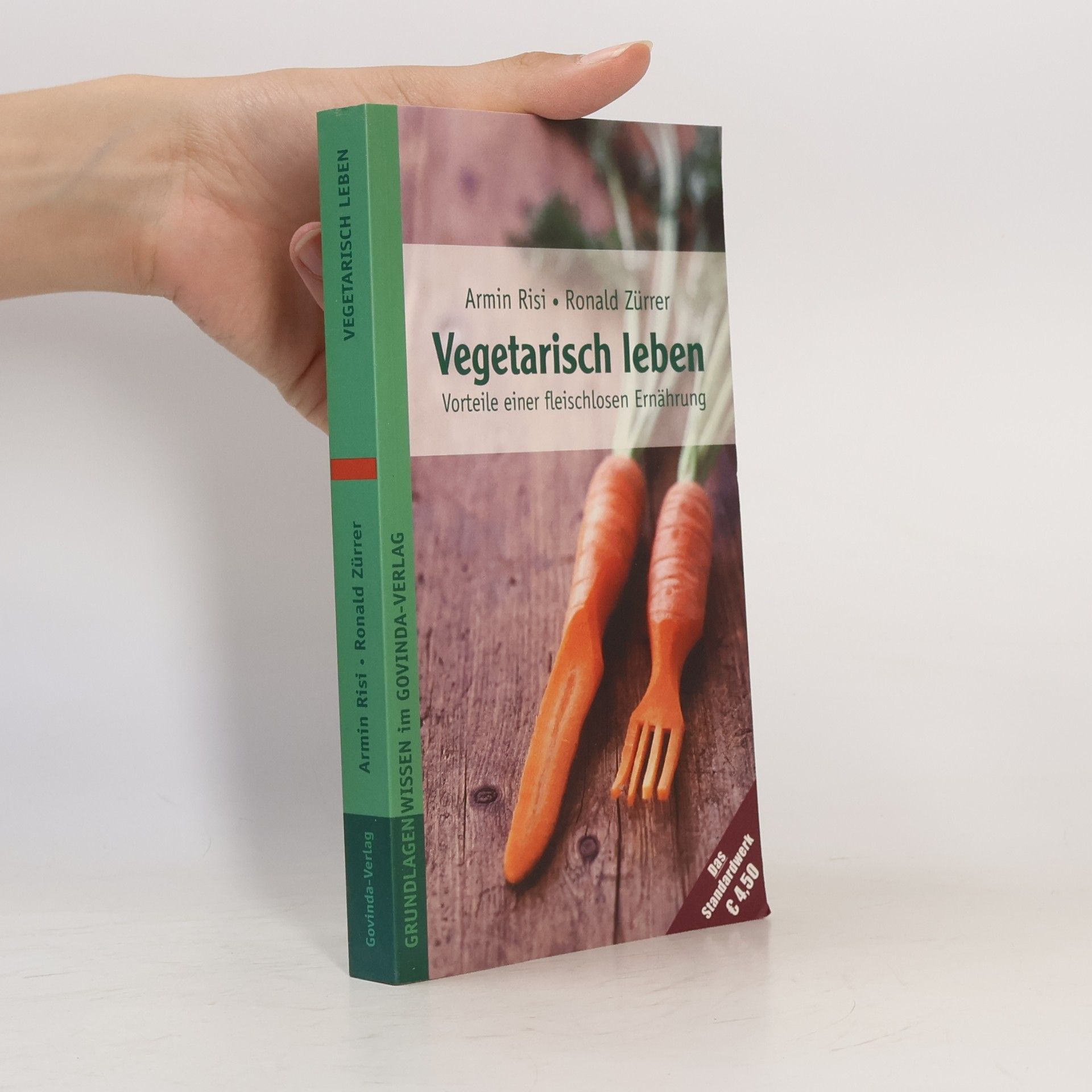 Armin Risi Vegetarisch leben