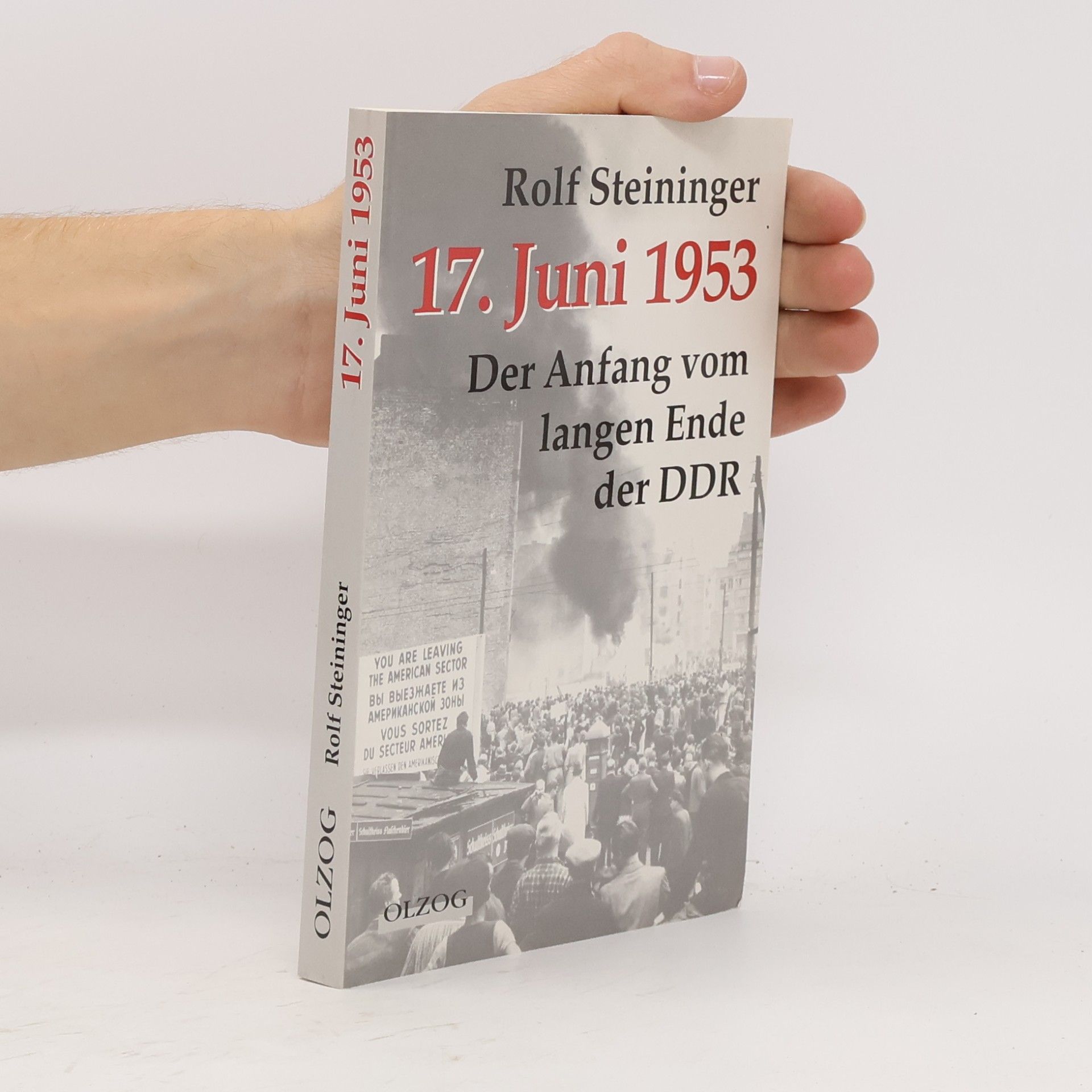 Rolf Steininger 17. Juni 1953