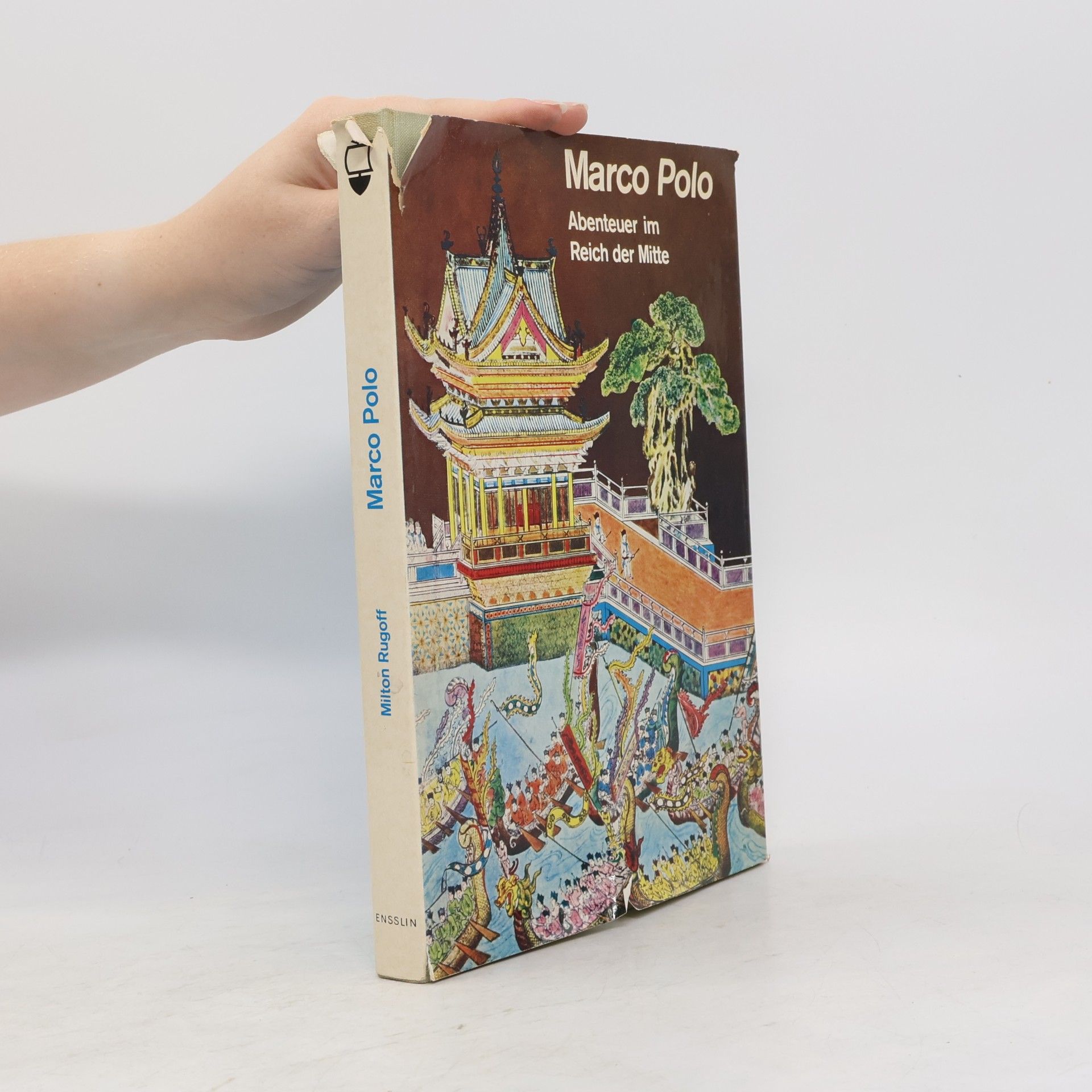 Marco Polo. Abenteuer im Reich der Mitte