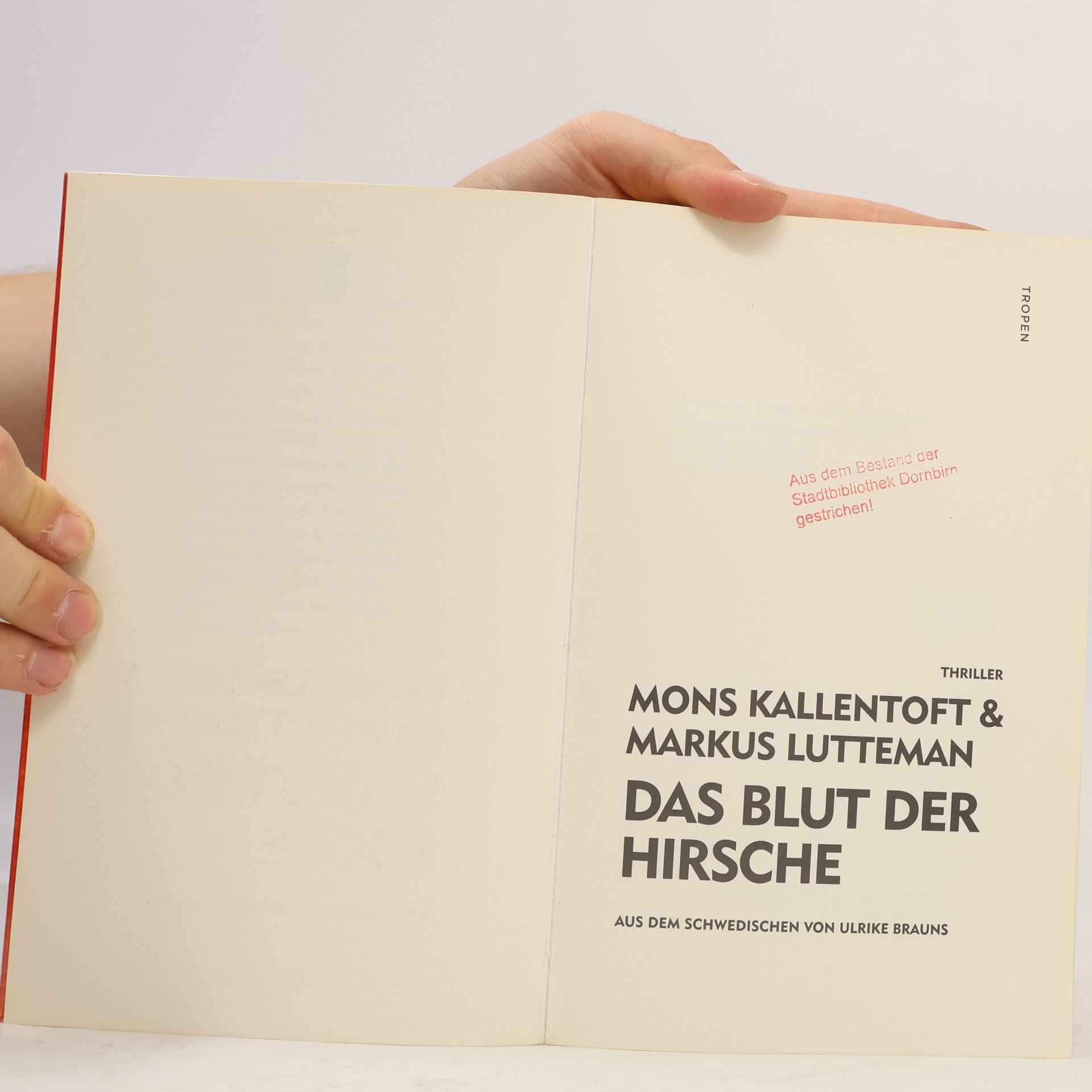Mons Kallentoft Das Blut der Hirsche