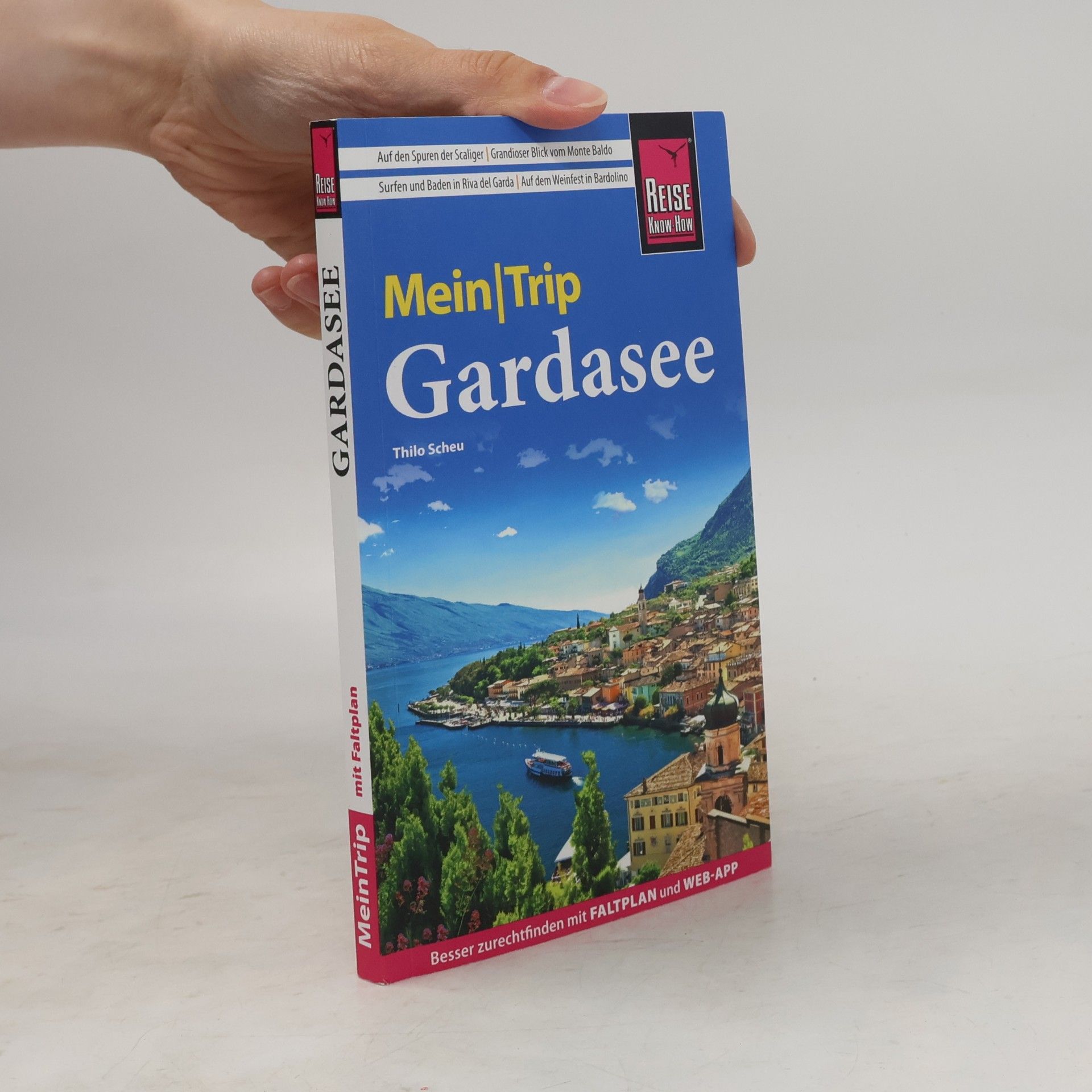 Thilo Scheu Reise Know-How MeinTrip Gardasee