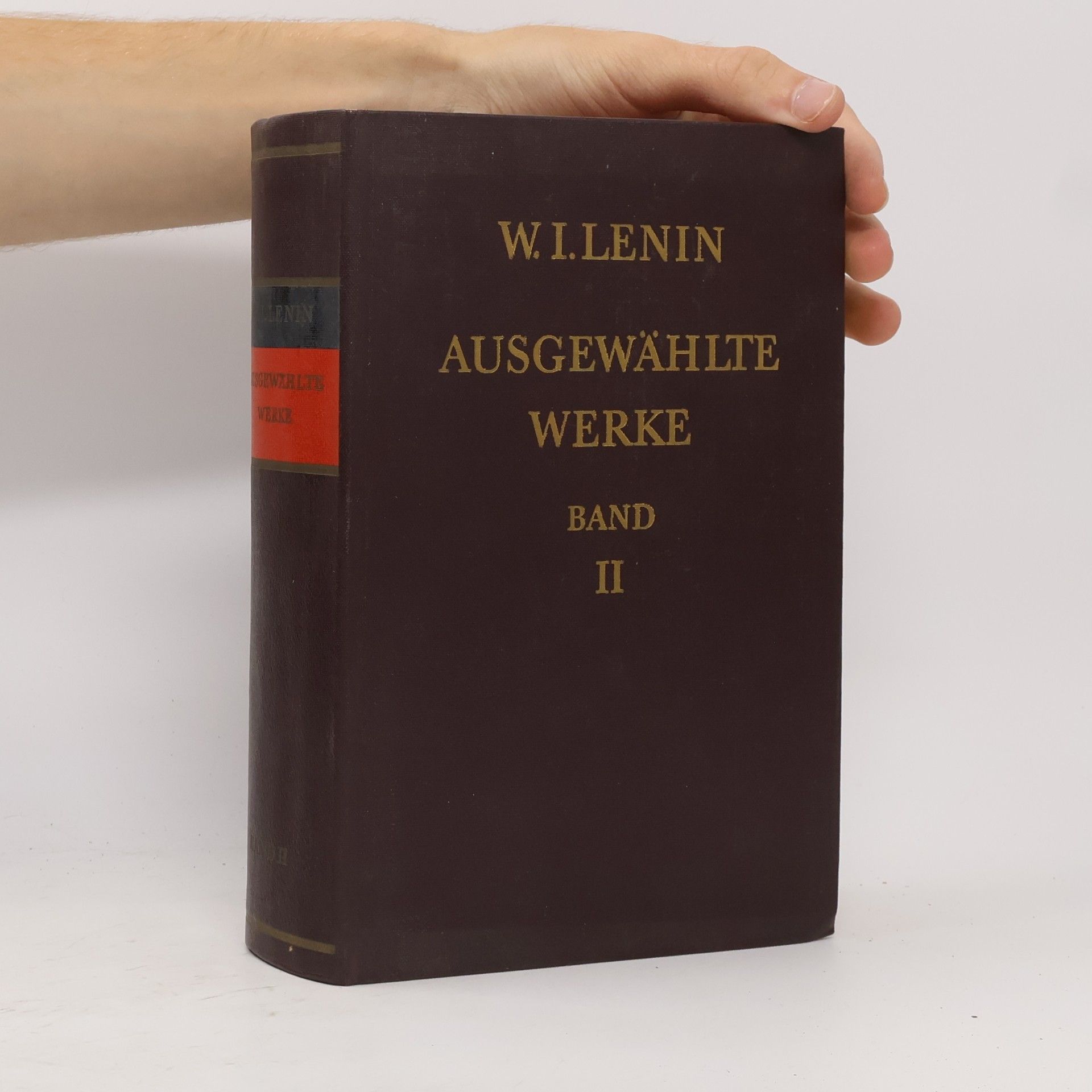 Vladimir Iljič Lenin Ausgewählte Werke. Band II