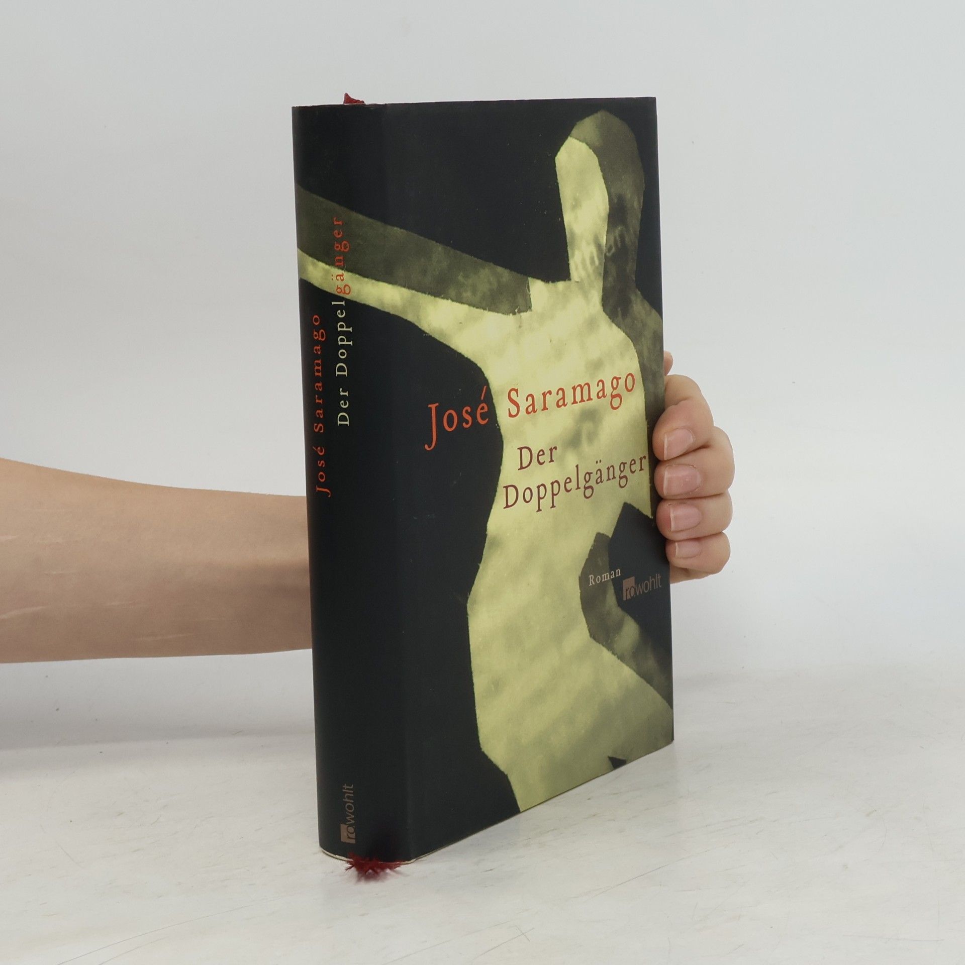 José Saramago Der Doppelgänger