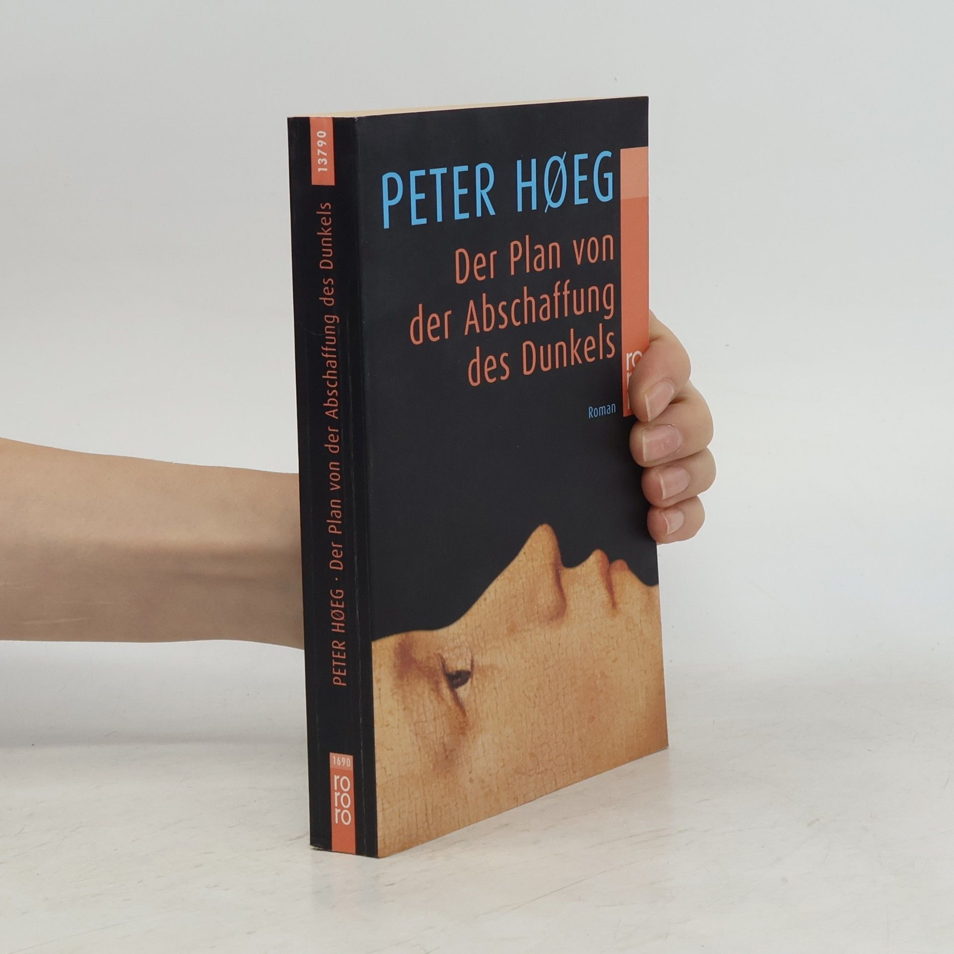 Peter Høeg Der Plan von der Abschaffung des Dunkels