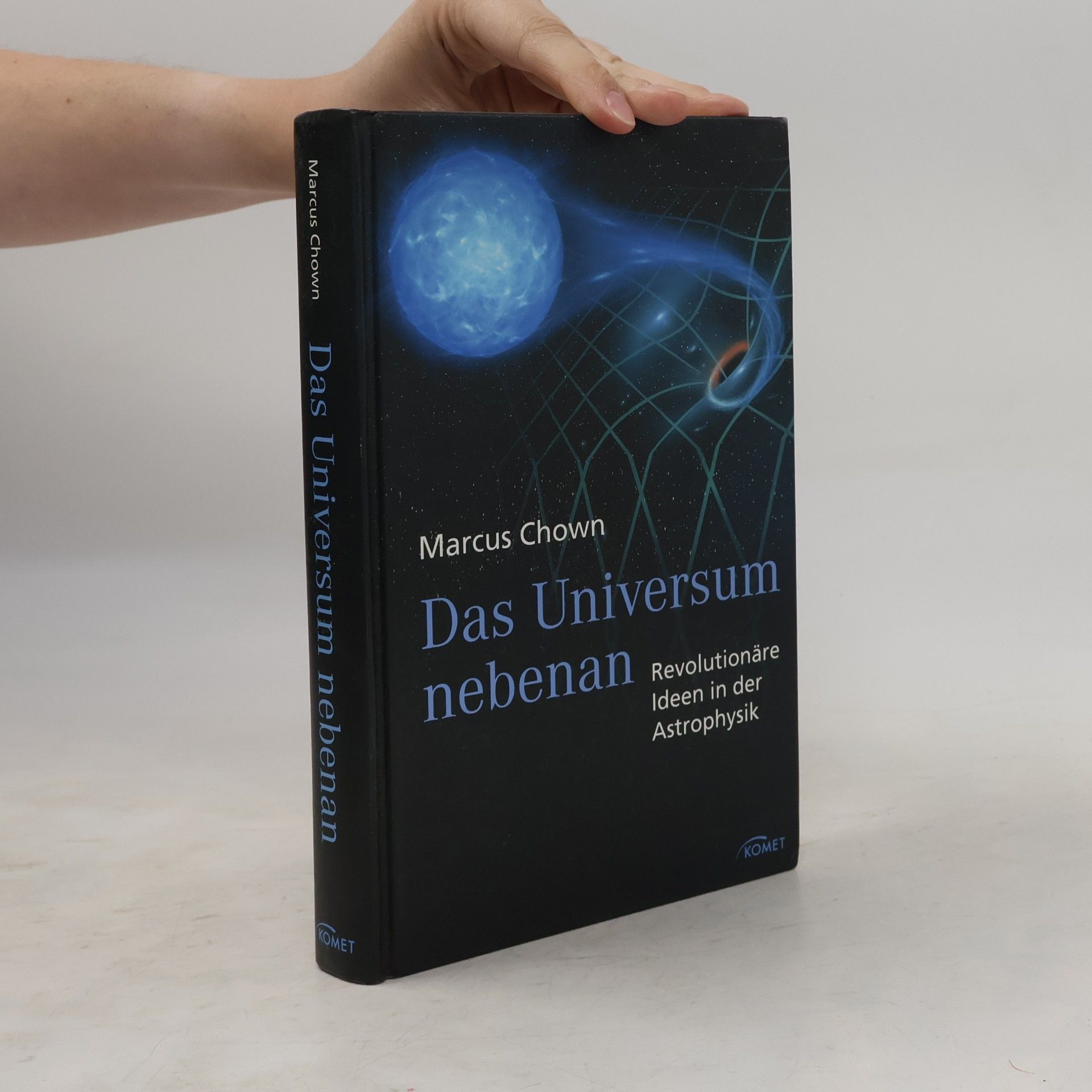 Marcus Chown Das Universum nebenan
