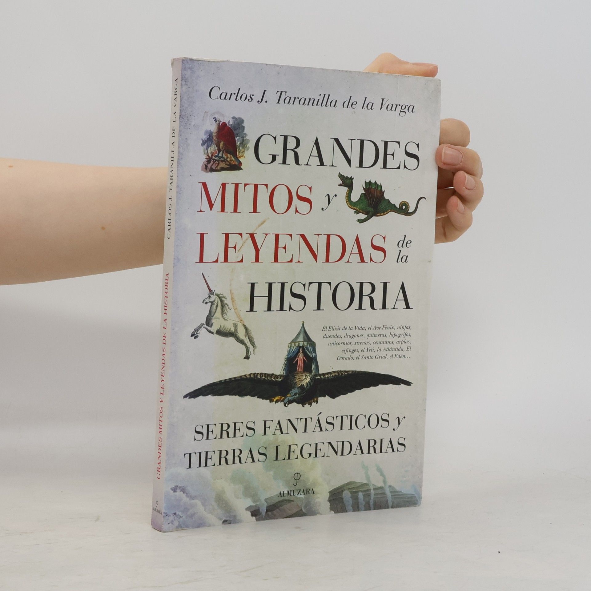 Grandes mitos y leyendas de la historia