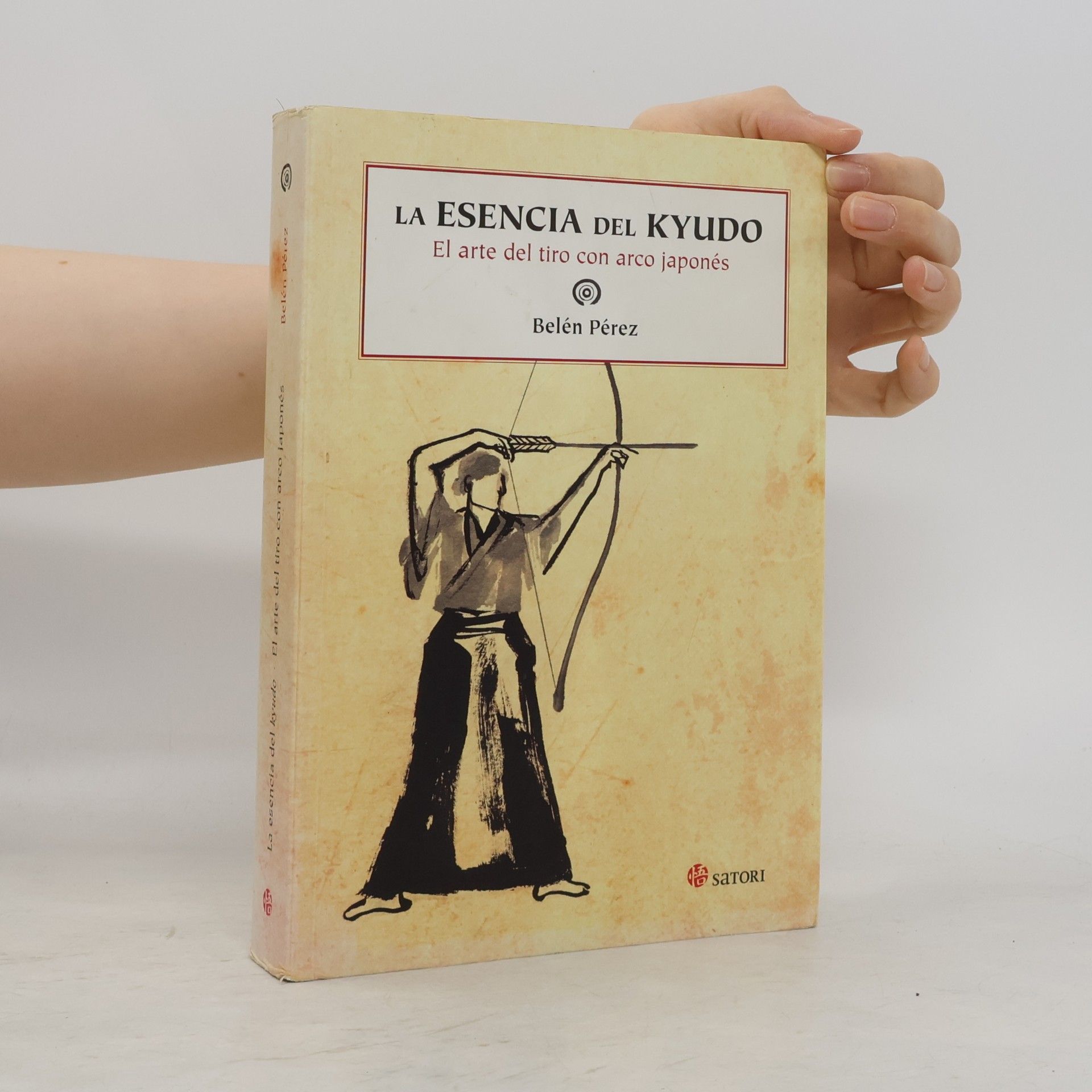 Belén Pérez Rodríguez La esencia del kyudo : el arte del tiro con arco japonés