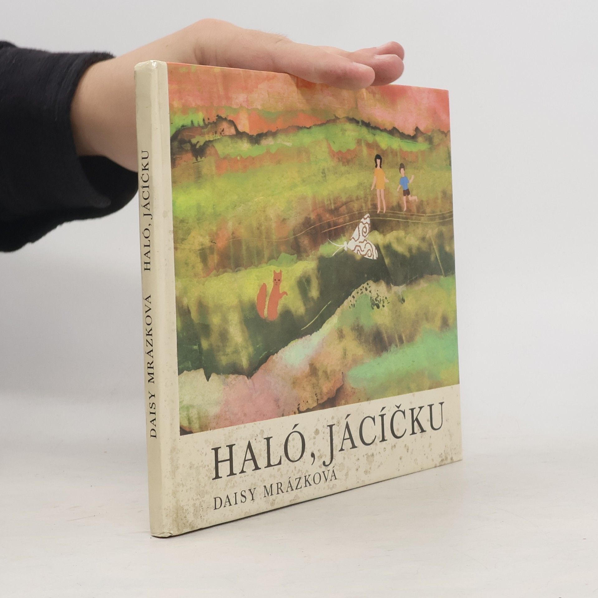 Daisy Mrázková Haló, Jácíčku