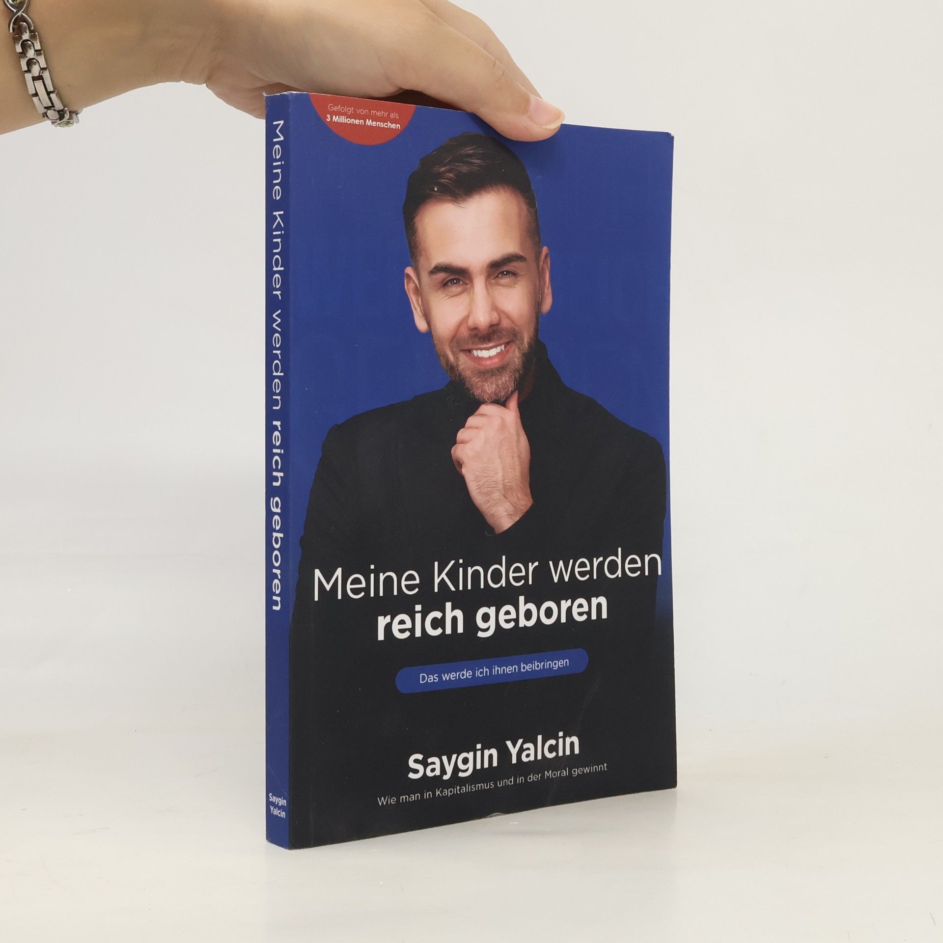 Saygin Yalcin Meine Kinder werden reich geboren