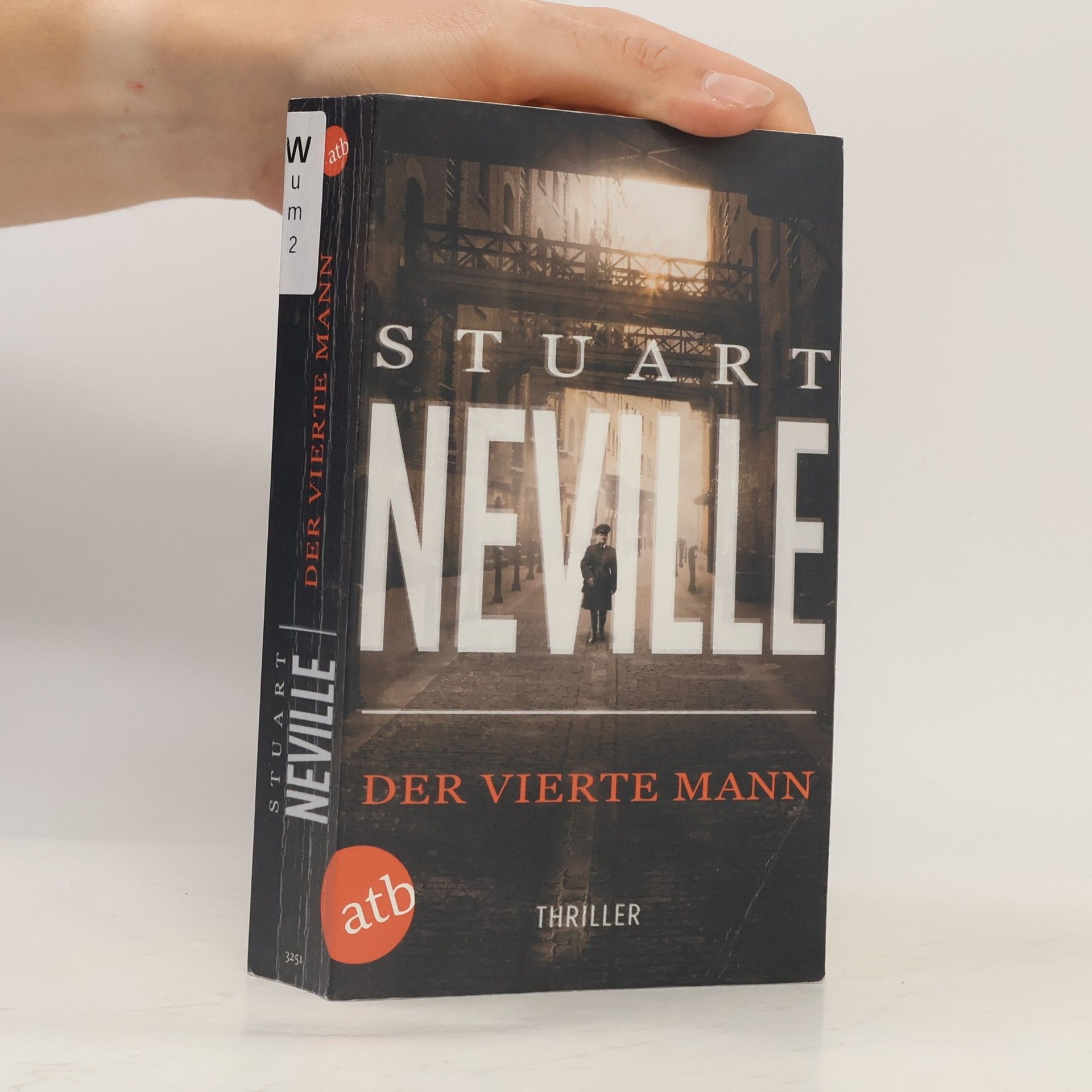 Stuart Neville Der vierte Mann