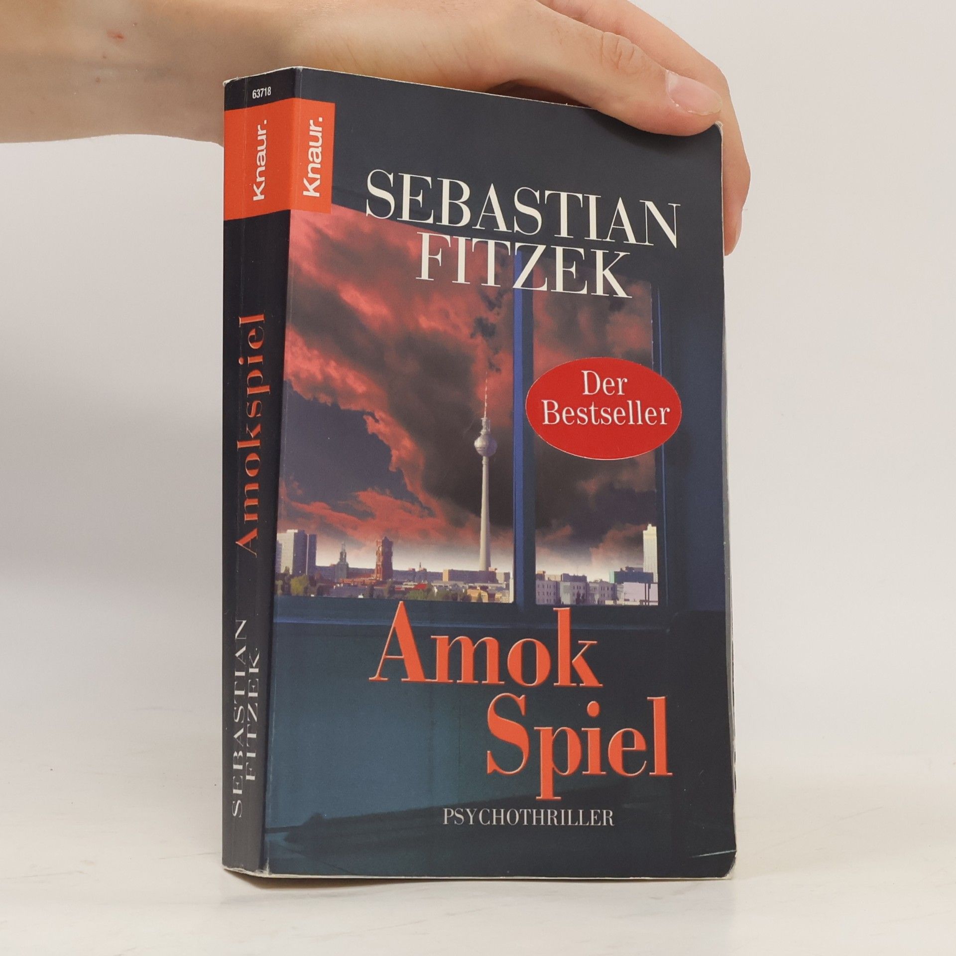 Sebastian Fitzek Amokspiel : Psychothriller