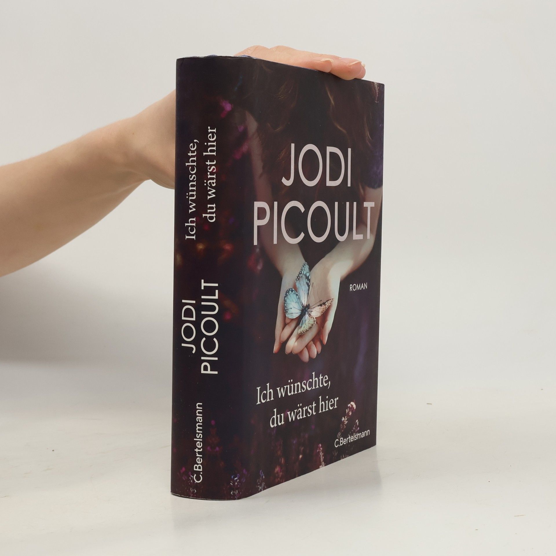 Jodi Picoult Ich wünschte, du wärst hier