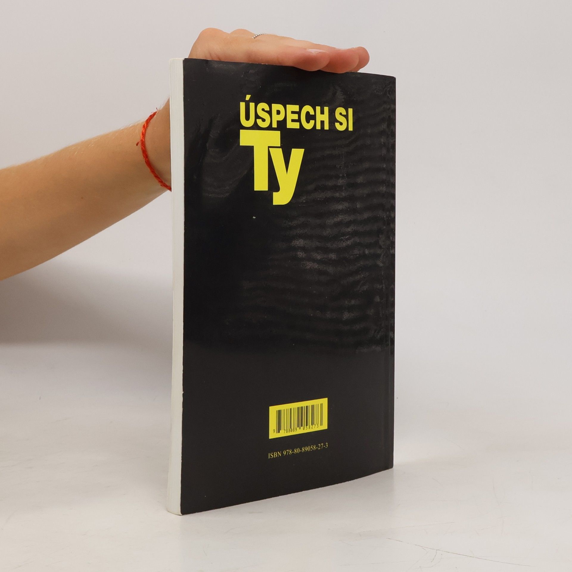 Kolektiv autorů Úspech si Ty