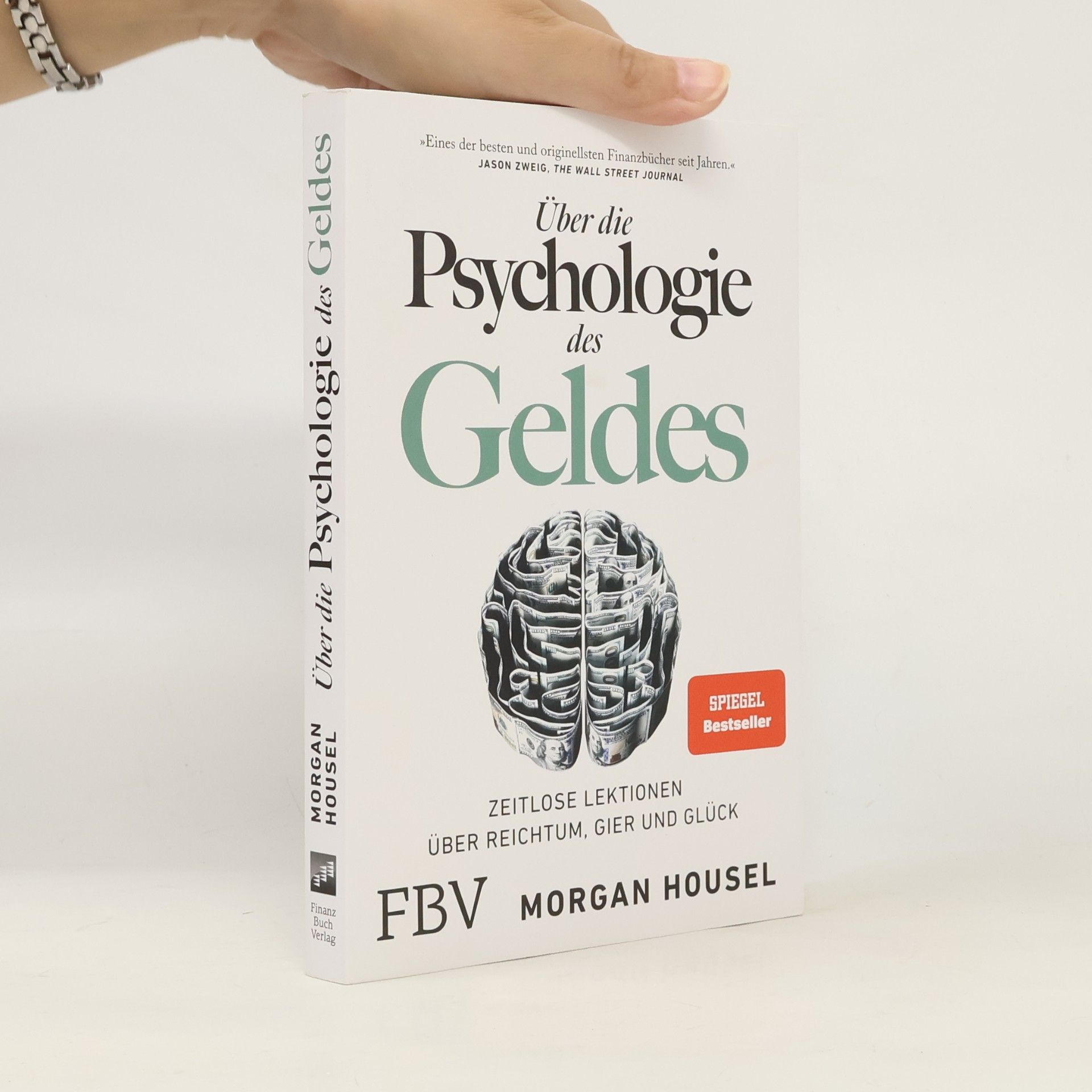 Morgan Housel Über die Psychologie des Geldes