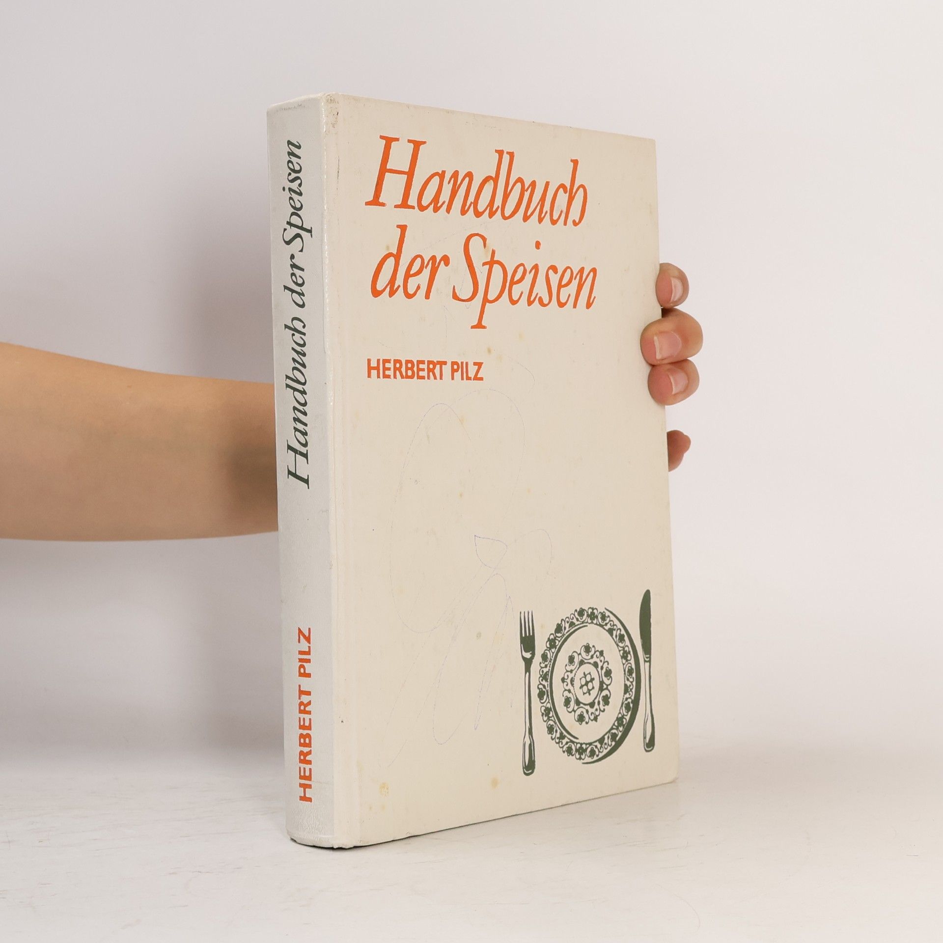 Herbert Piltz Handbuch der Speisen