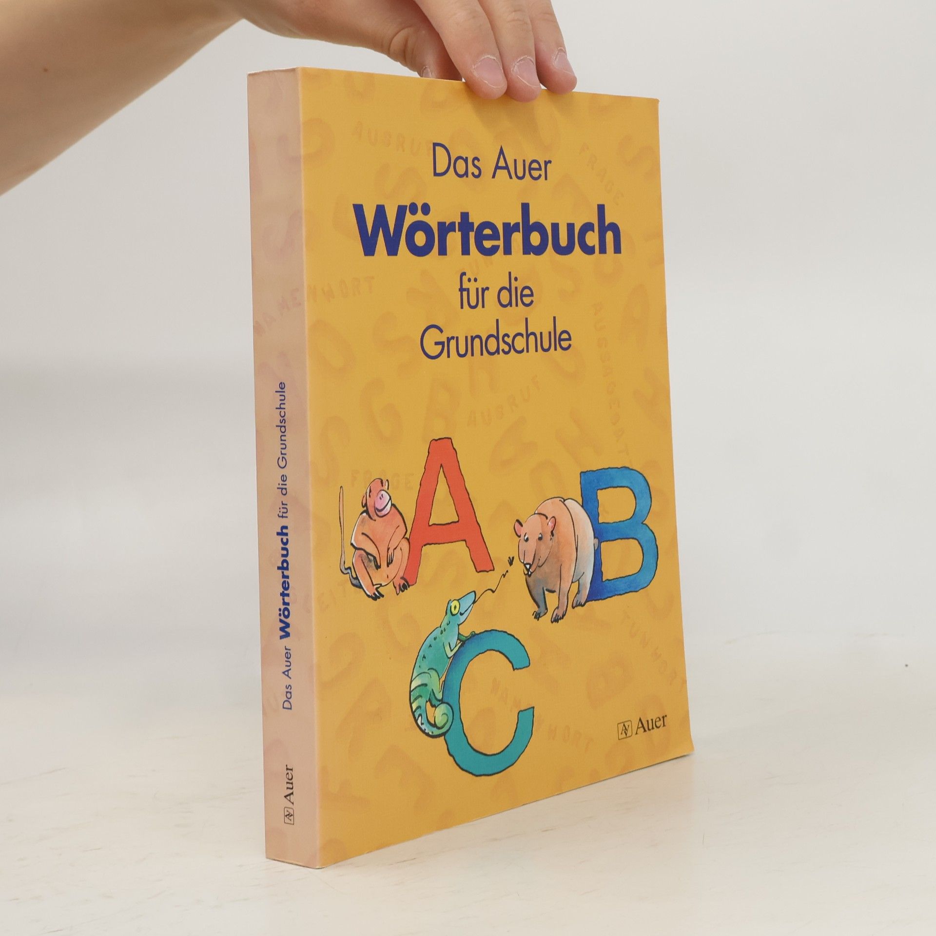 Nicoline Hortzitz Das Auer-Wörterbuch für die Grundschule