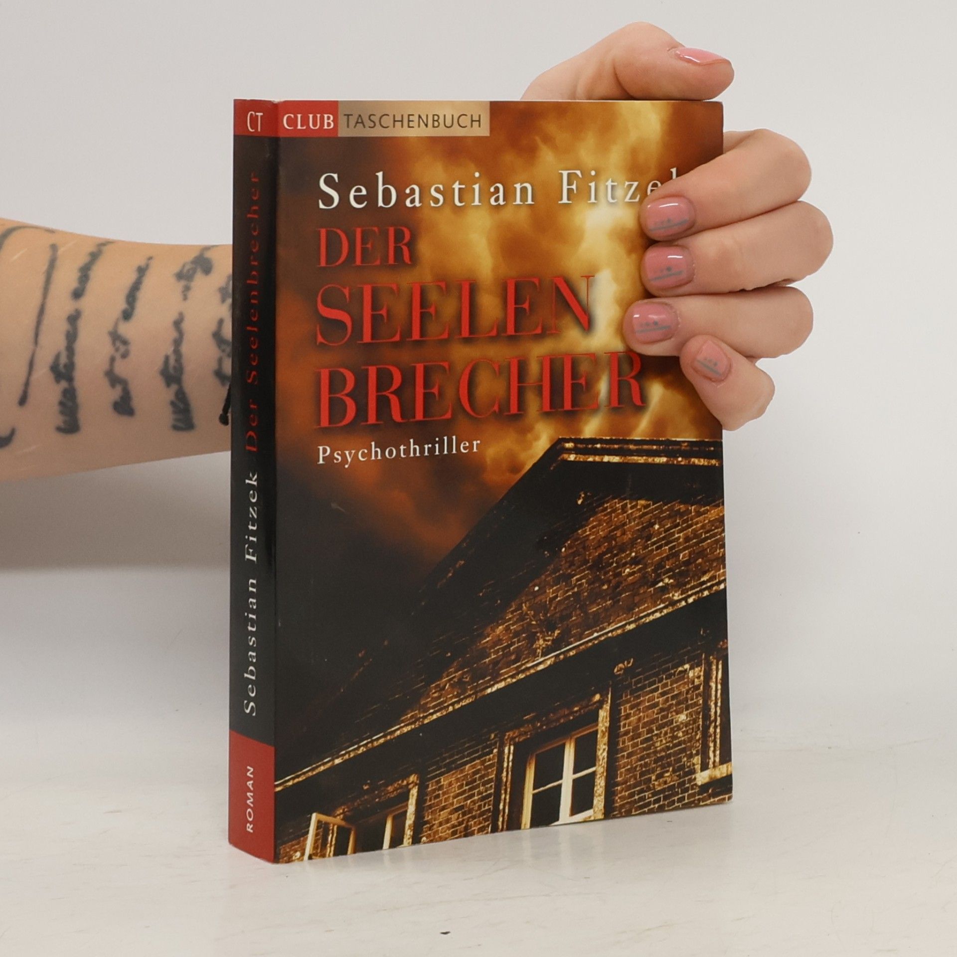Sebastian Fitzek Der Seelenbrecher
