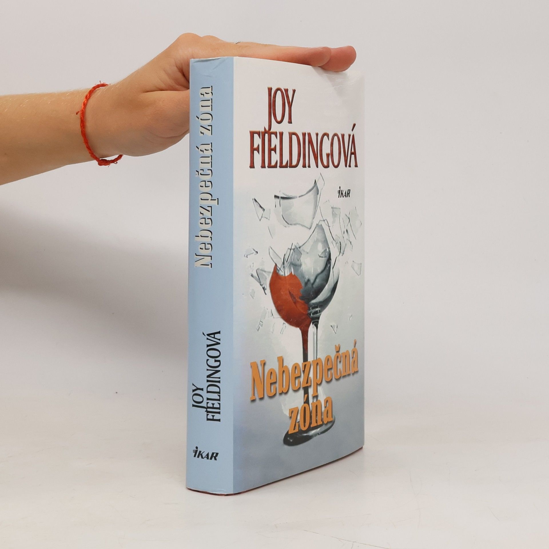 Joy Fielding Nebezpečná zóna