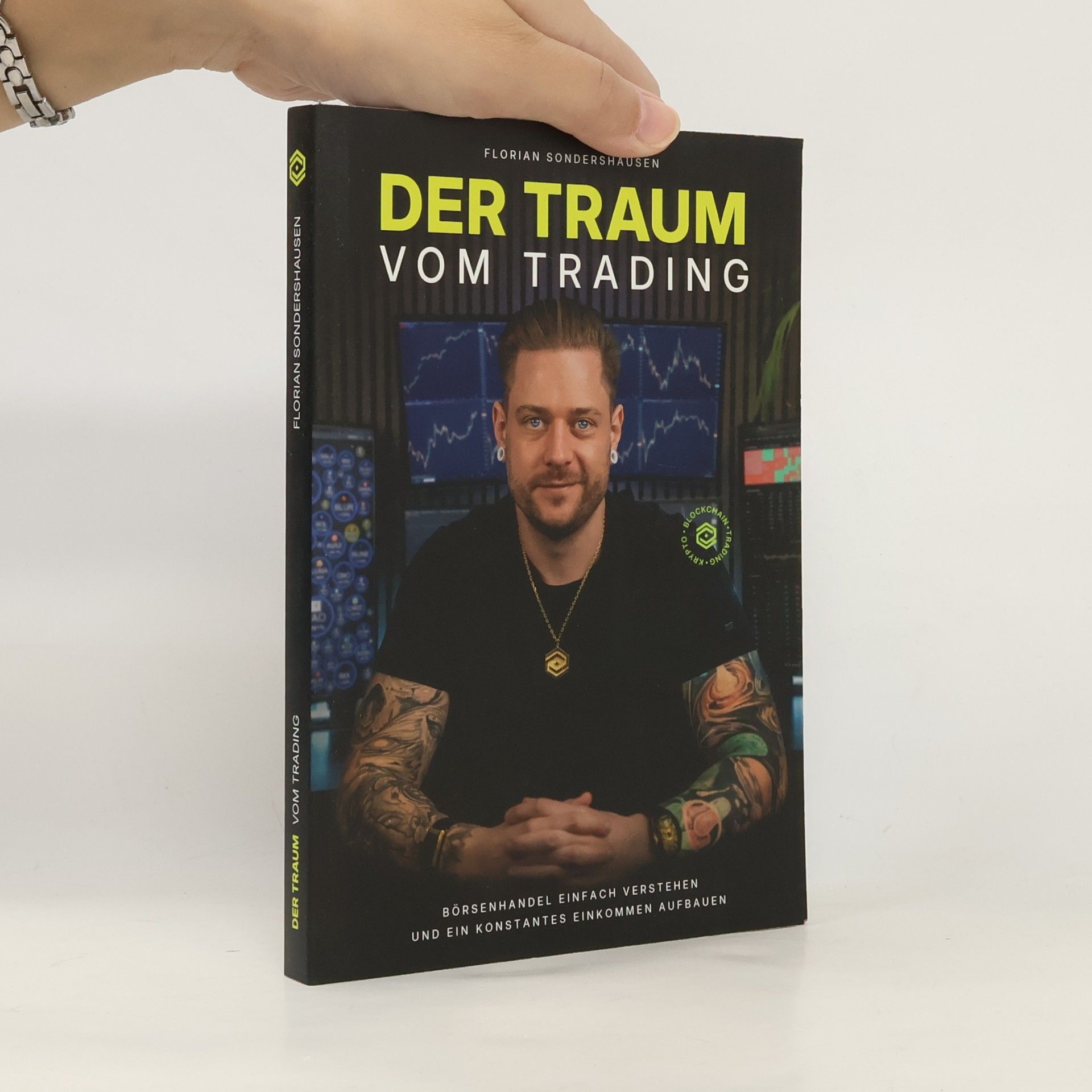 Florian Sondershausen Der Traum vom Trading