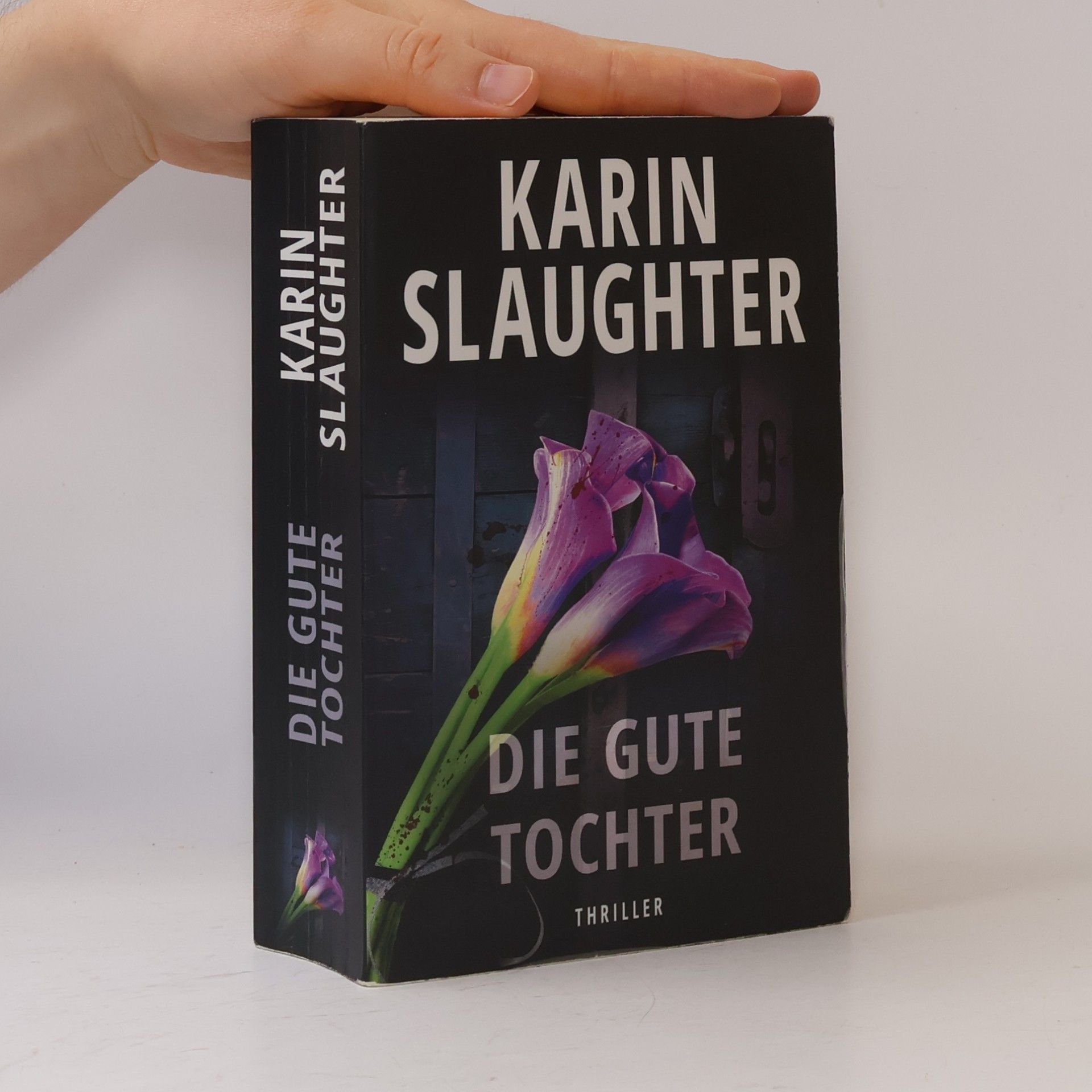 Karin Slaughter Die Gute Tochter