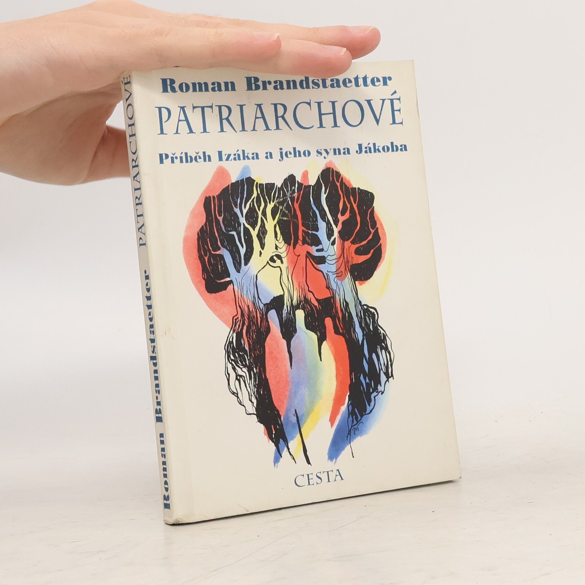 Emil J. Havlíček Patriarchové. Příběh Izáka a jeho syna Jákoba