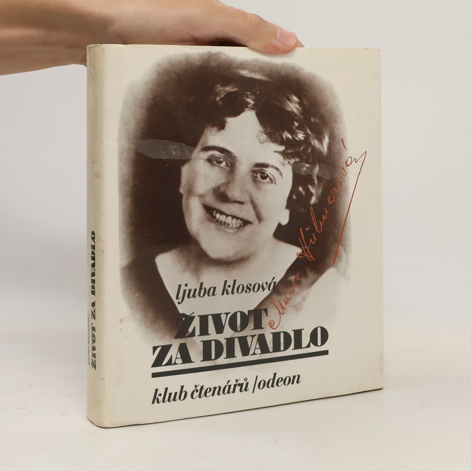 Ljuba Klosová Život za divadlo