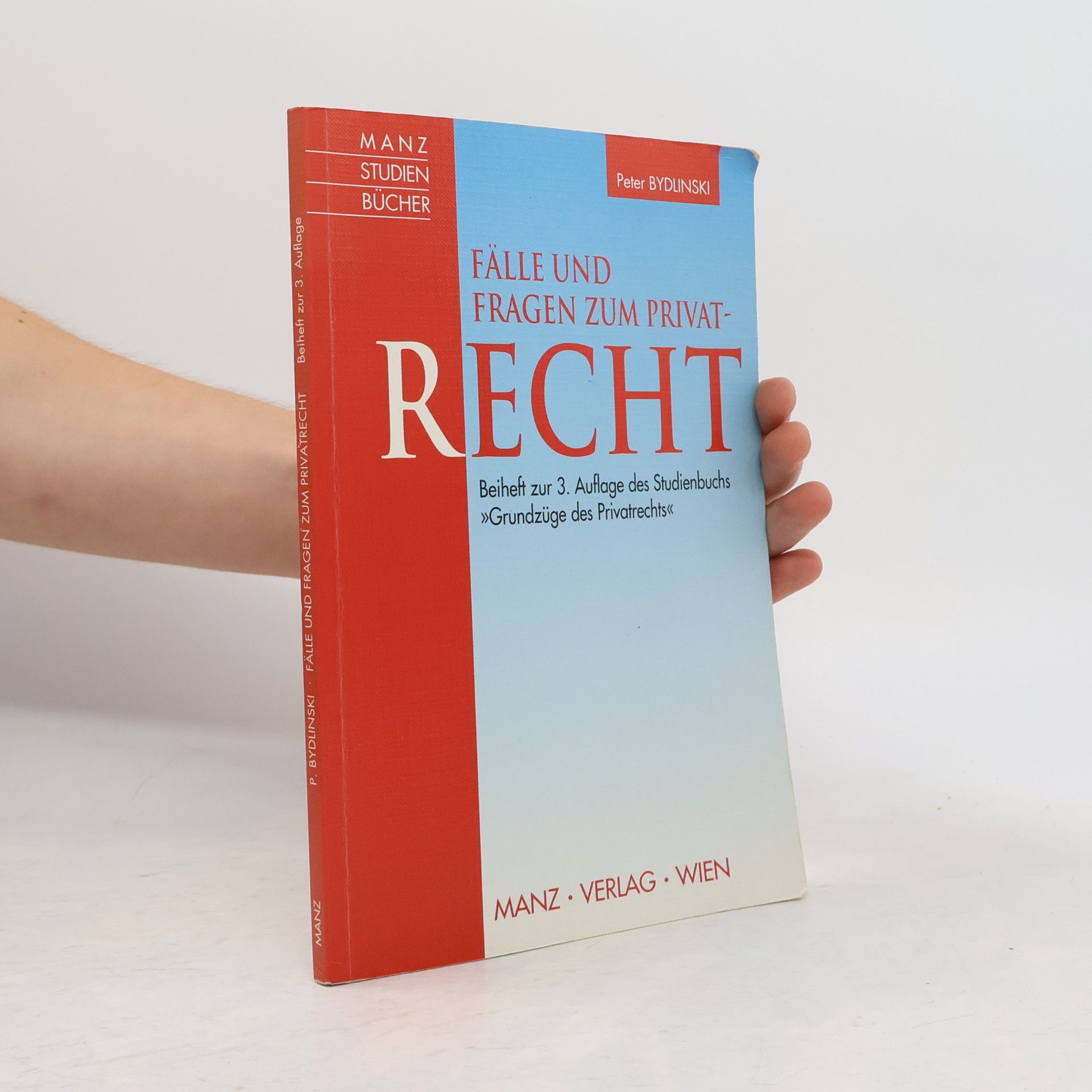 Fälle und Fragen zum Privatrecht