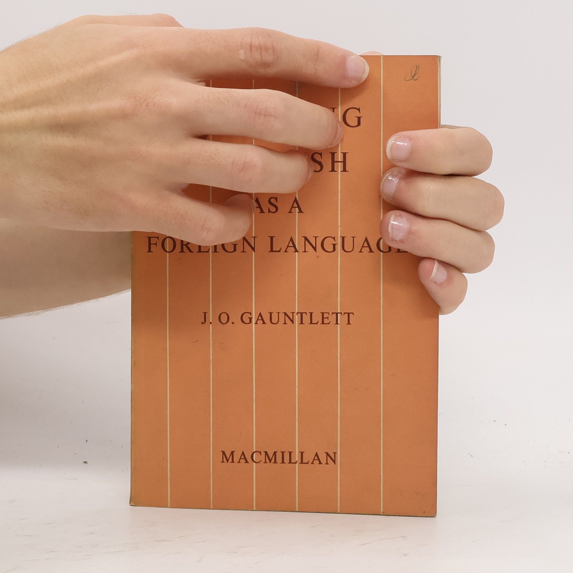 J. O. Gauntlett Teaching English as a Foreign Language