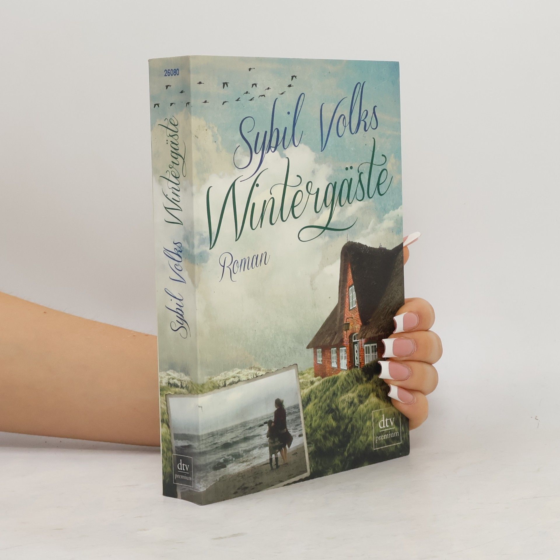 Sybil Volks Wintergäste