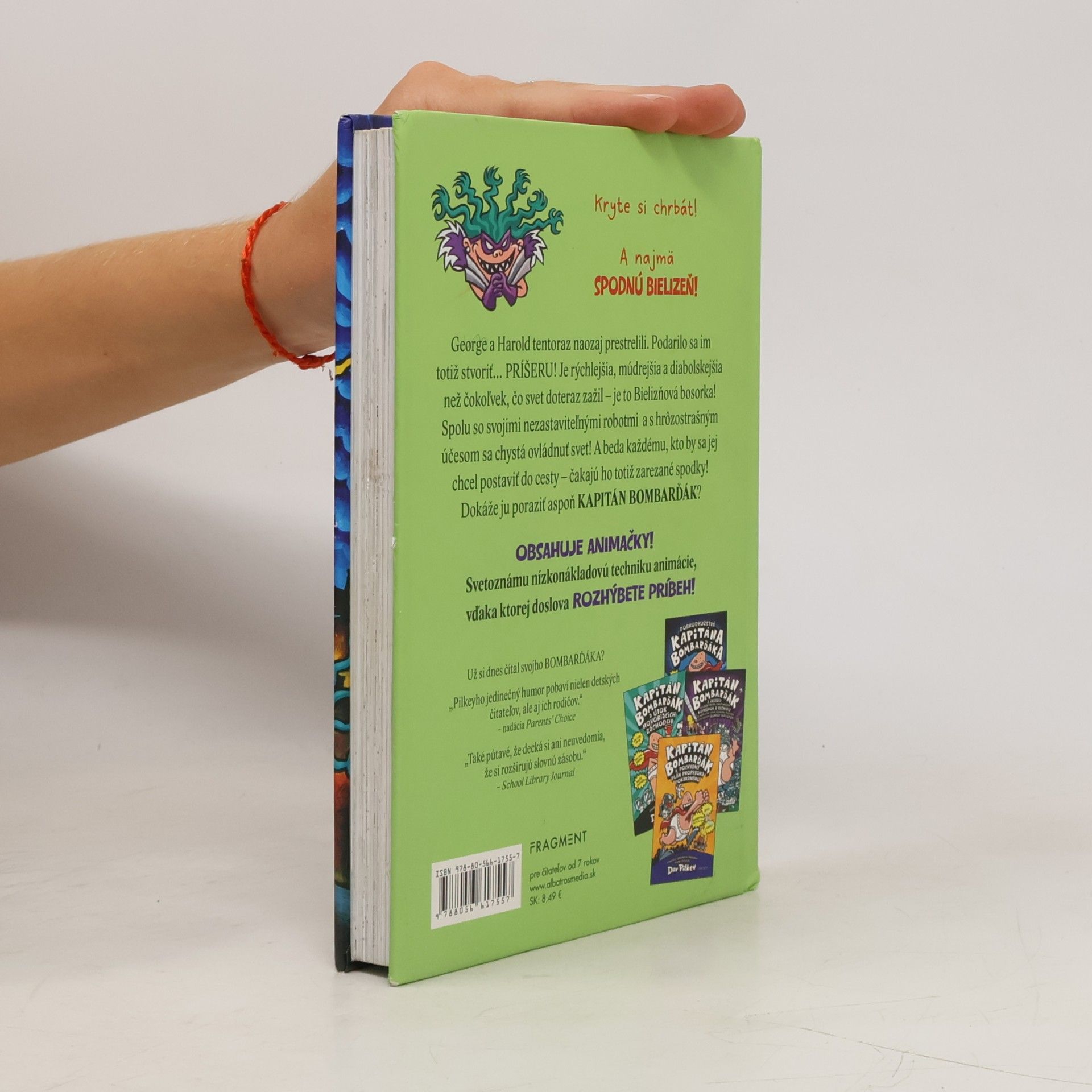Dav Pilkey Kapitán Bombarďák a bezbrehé besnenie bláznivej bielizňovej bosorky