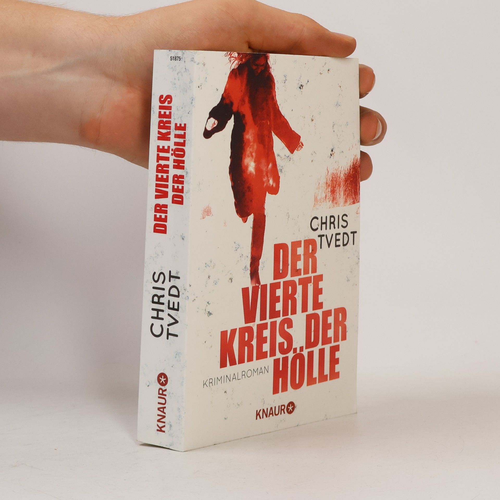 Chris Tvedt Der vierte Kreis der Hölle