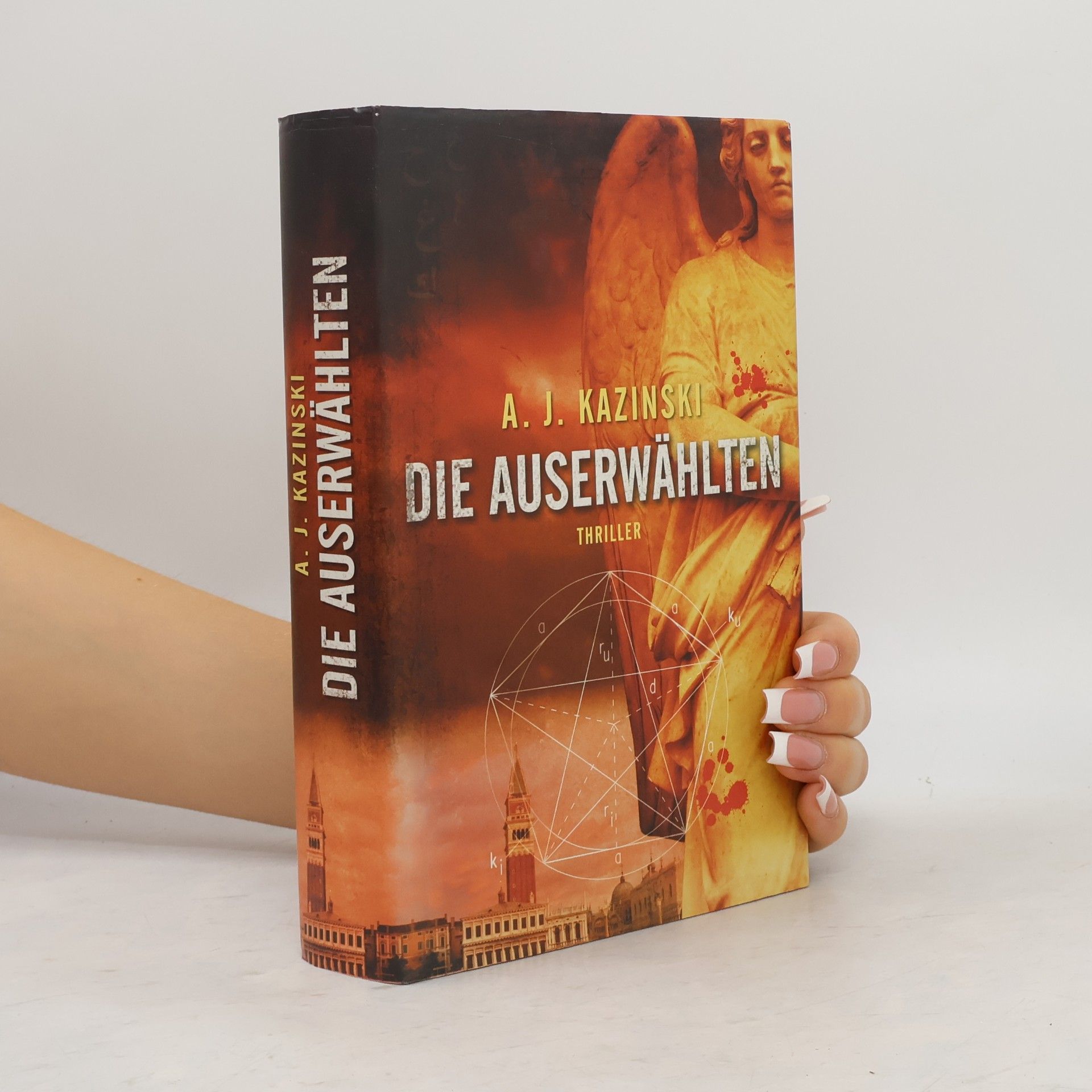 A. J. Kazinski Die Auserwählten