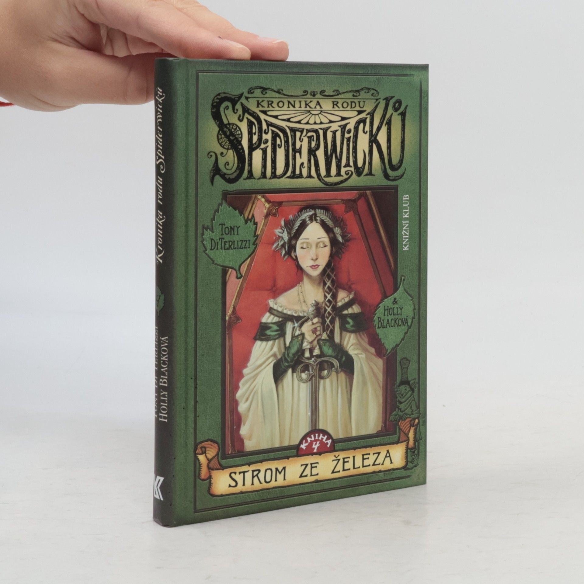 Tony Di Terlizzi Kronika rodu Spiderwicků. Kniha 4, Strom ze železa